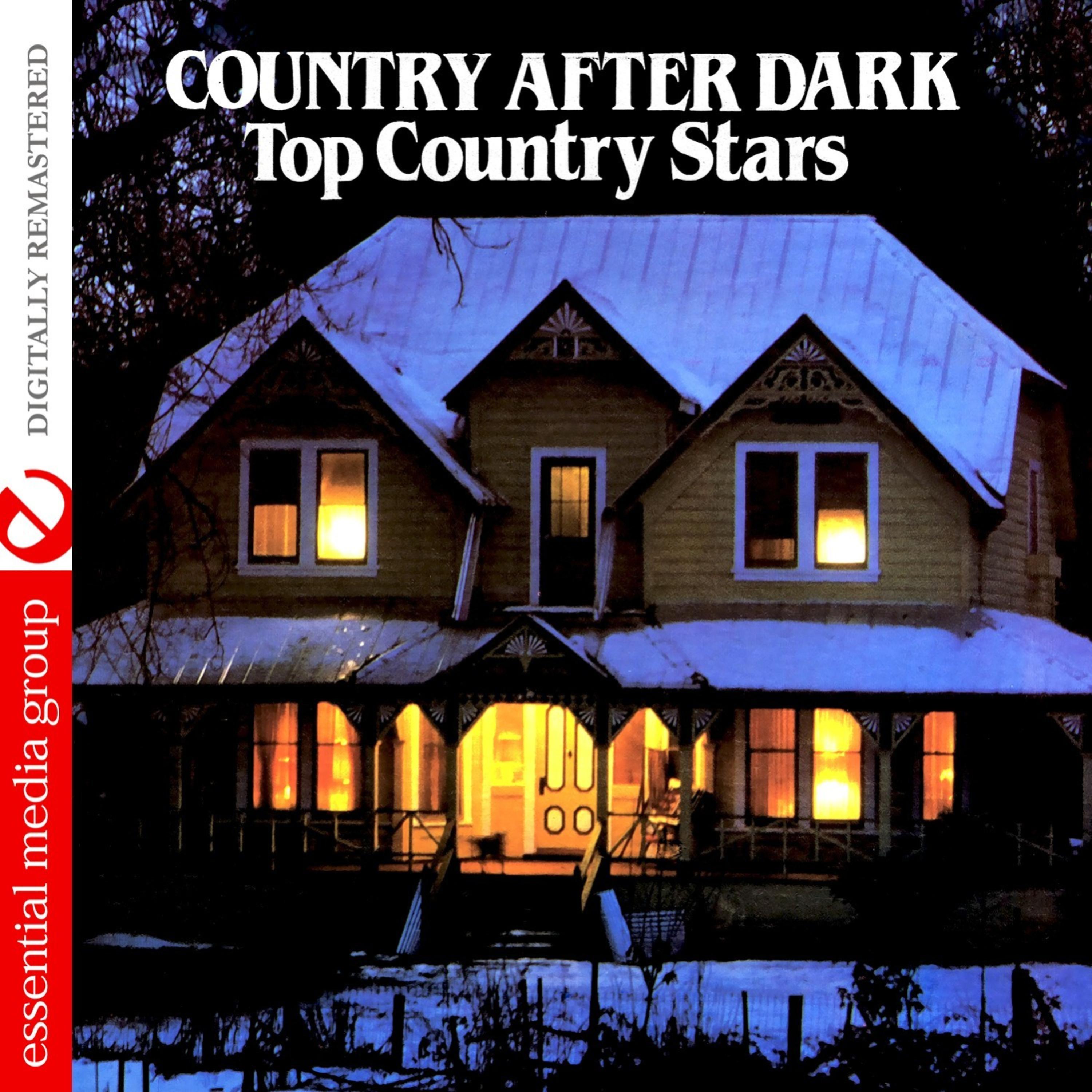 Постер альбома Country After Dark - Top Country Stars (Remastered)