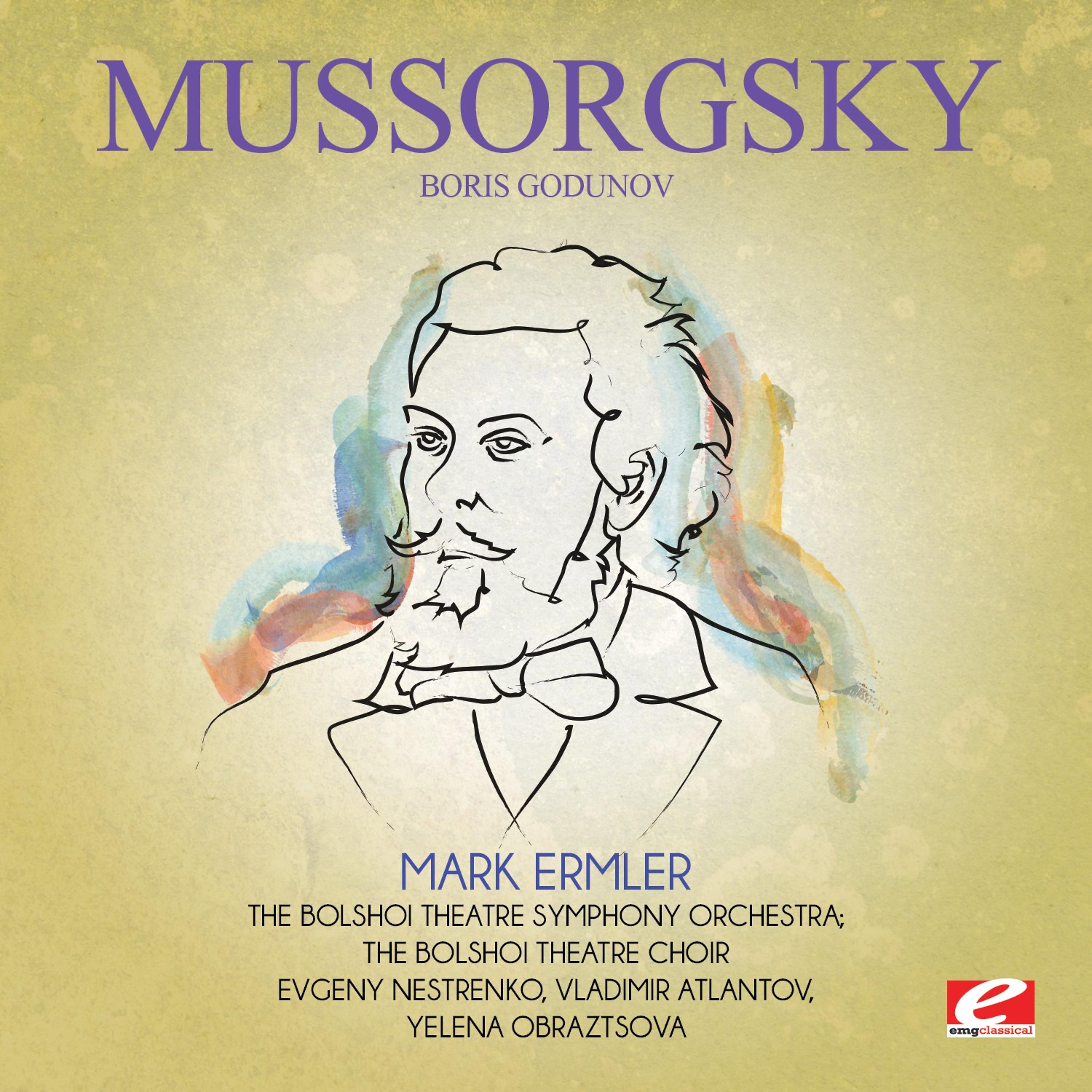 Постер альбома Mussorgsky: Boris Godunov (Digitally Remastered)
