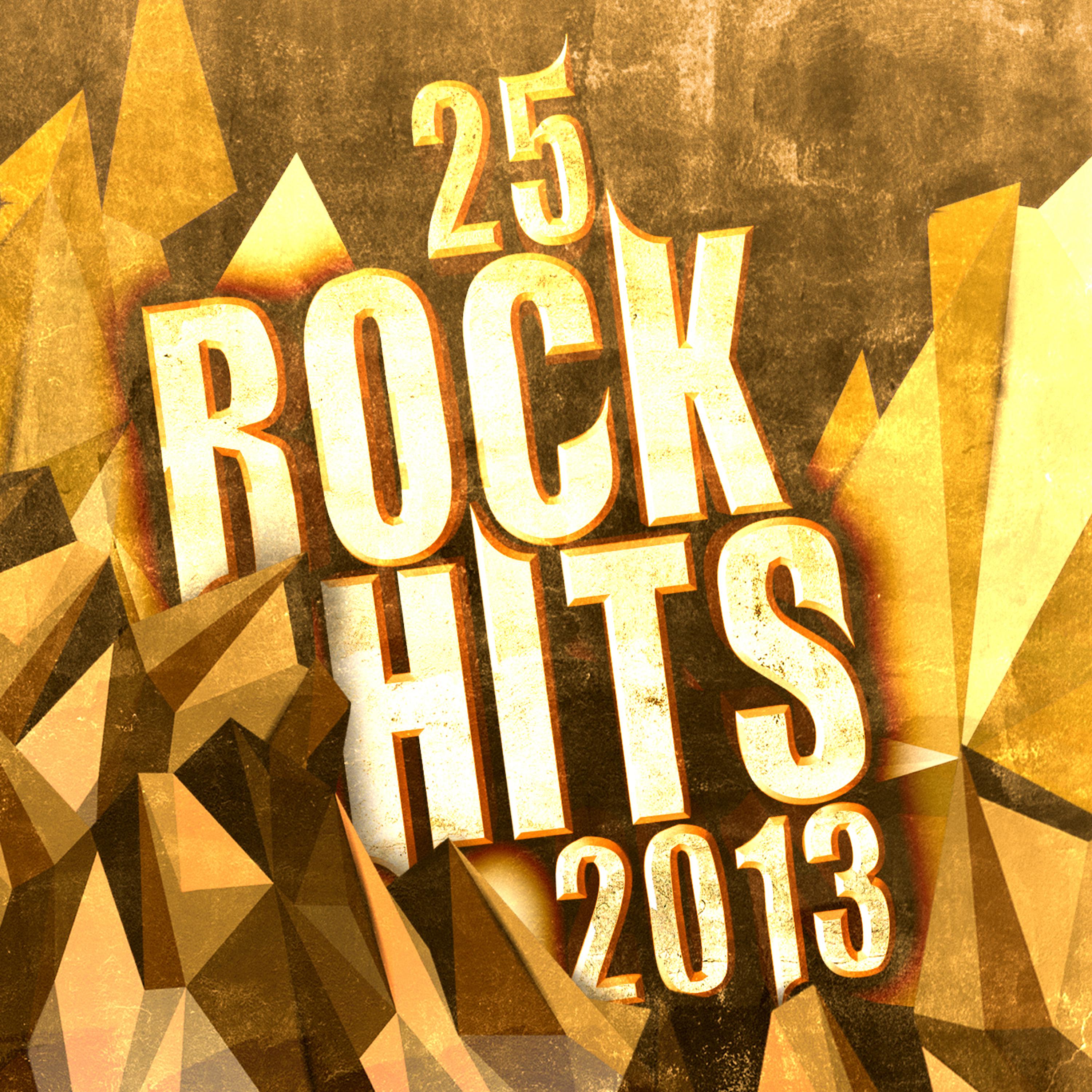 Постер альбома 25 Rock Hits 2013