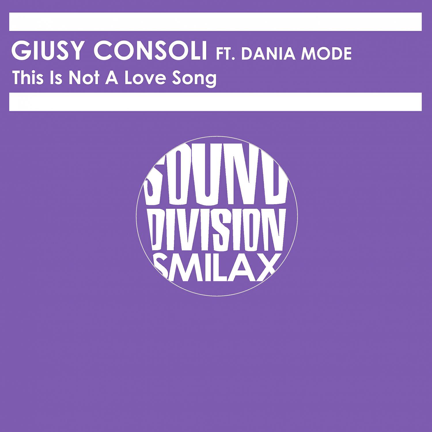 Giusy Consoli - This is Not a Love Song (Pigalle Mix)