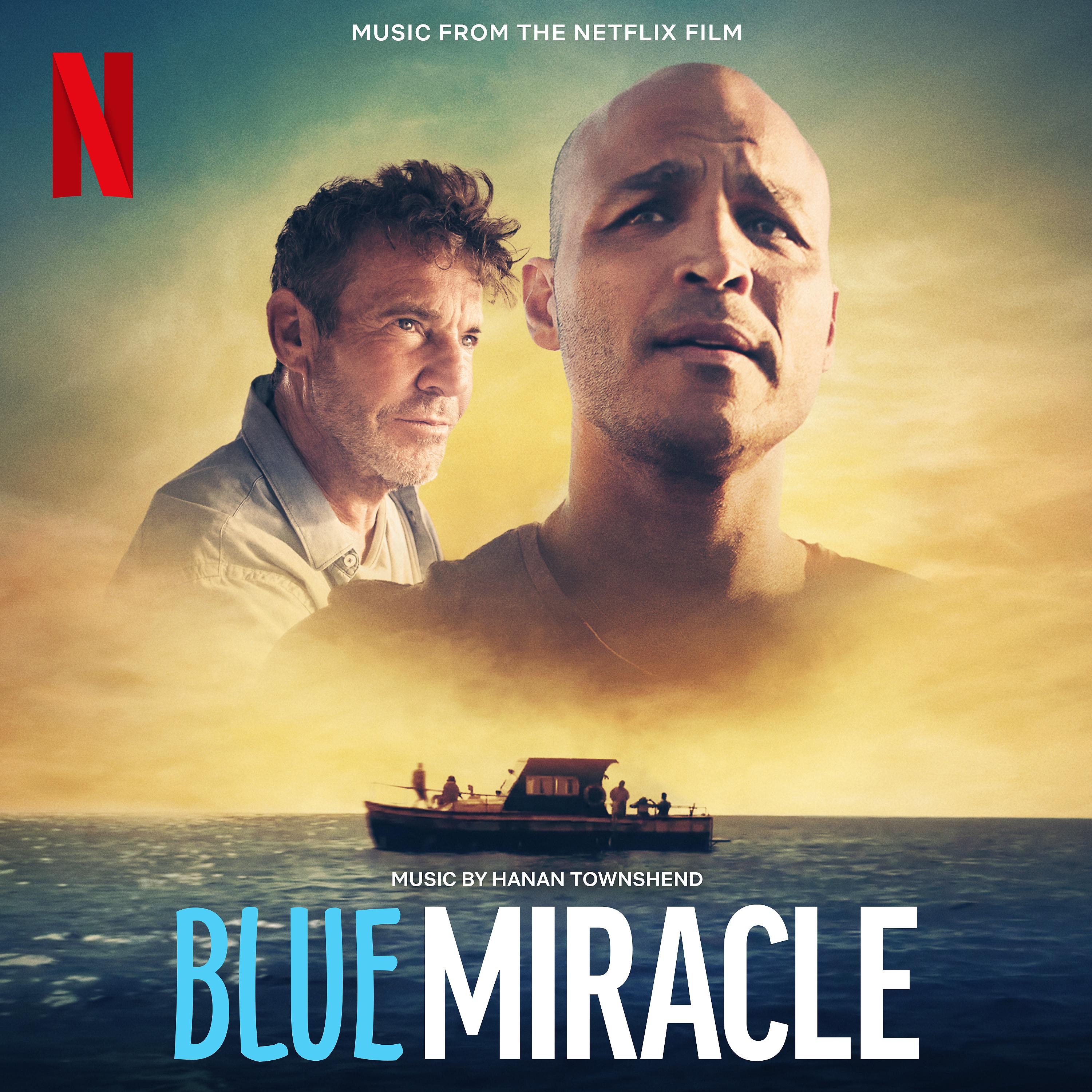 Постер альбома Blue Miracle (Music from the Netflix Film)