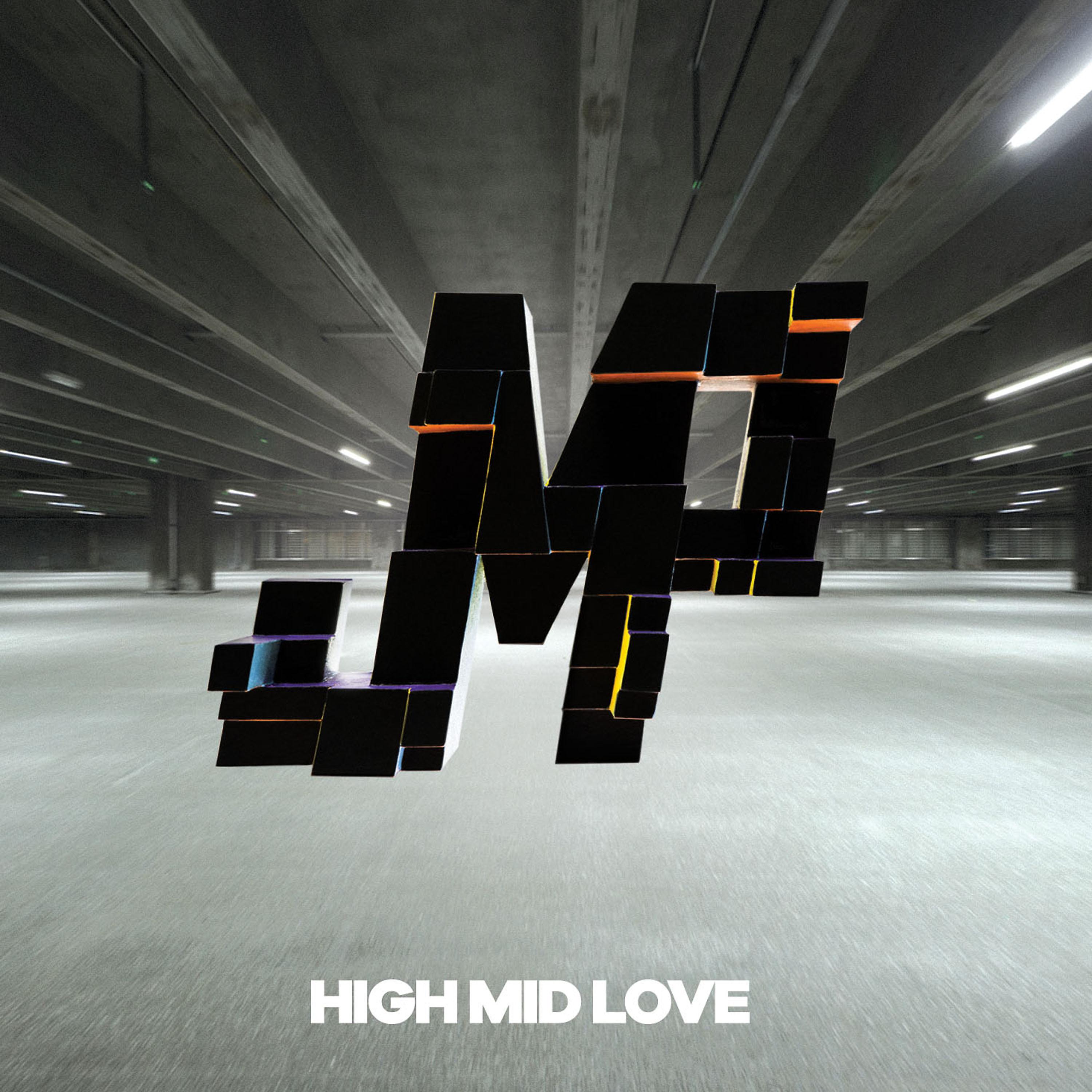 Постер альбома High Mid Love
