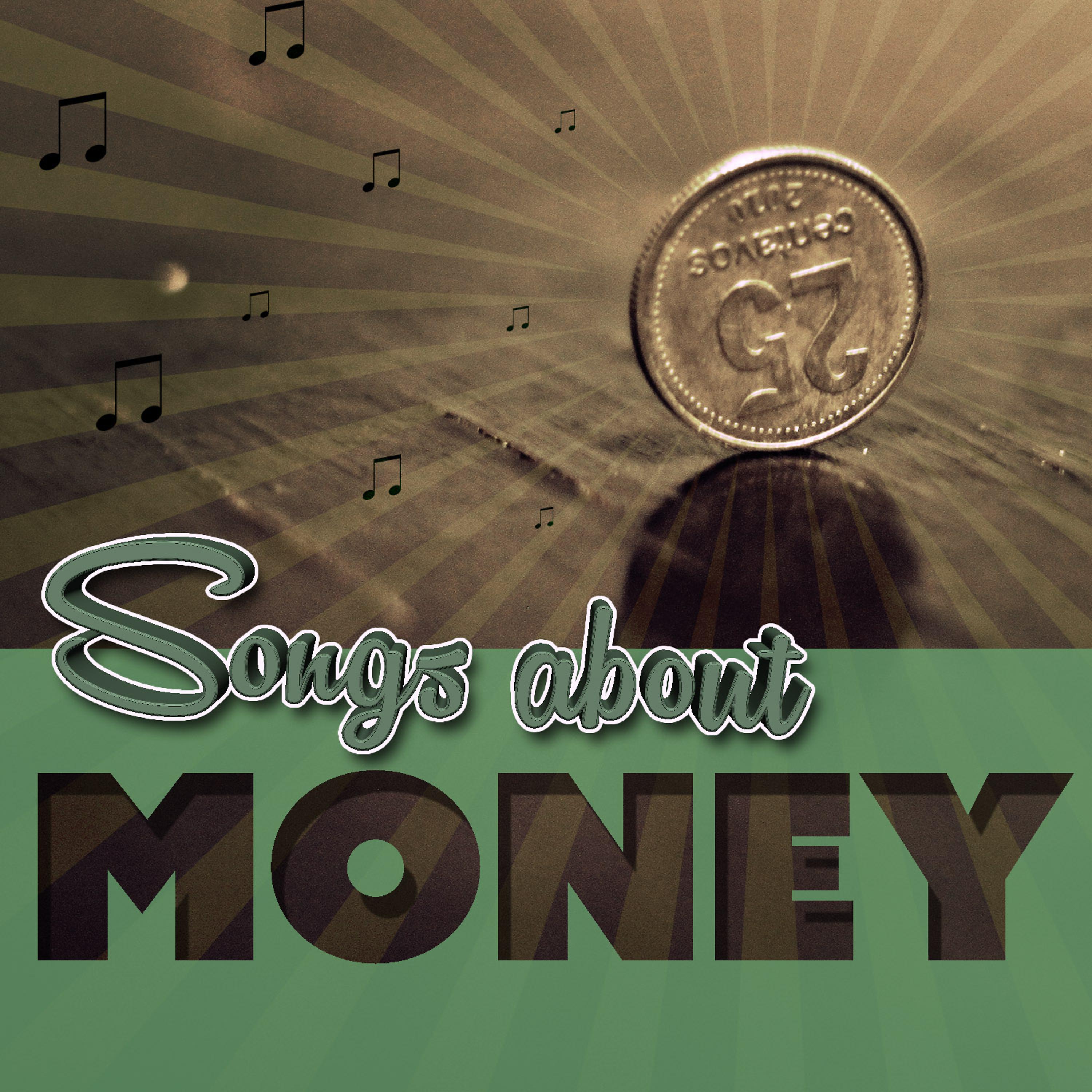 Постер альбома Songs About Money