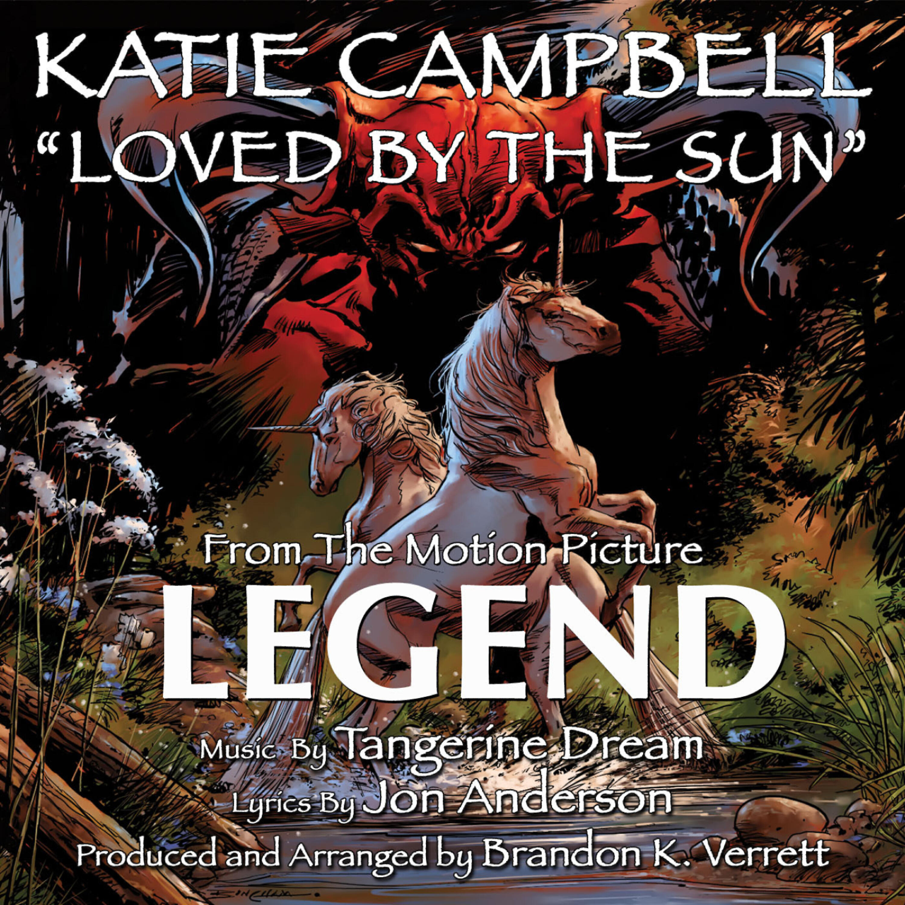 Katie Campbell - Legend: Loved By The Sun
