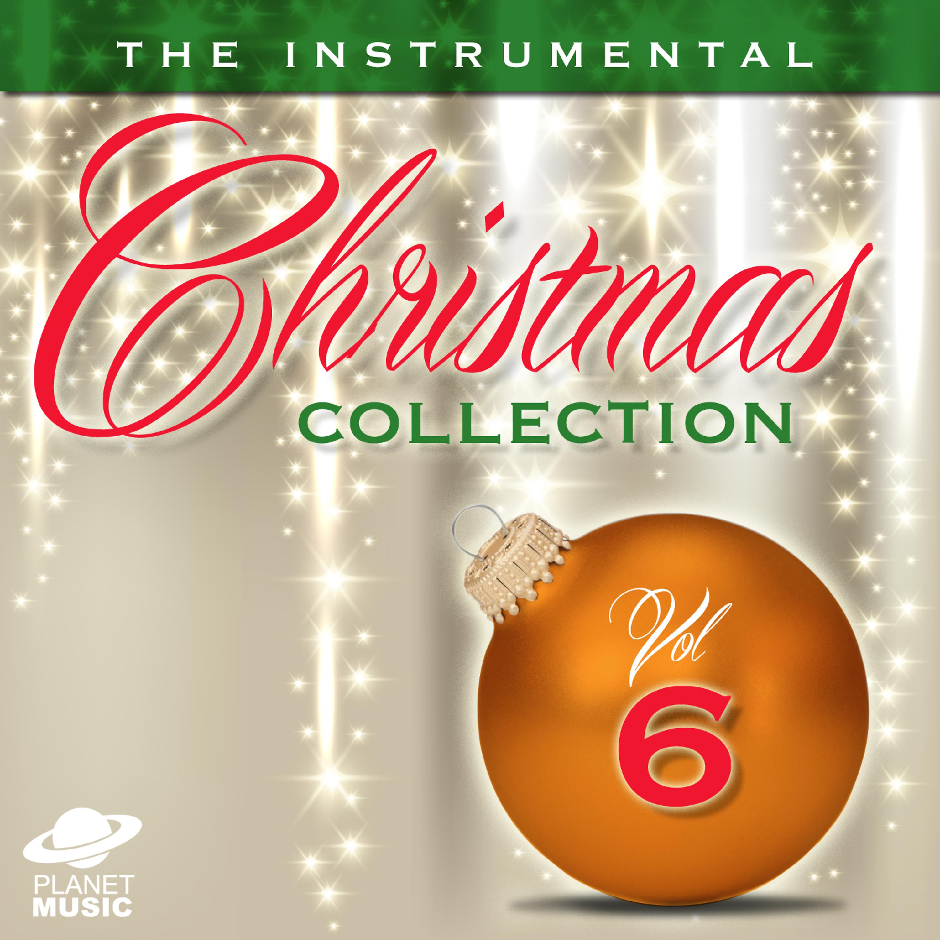 Постер альбома The Instrumental Christmas Collection, Vol. 6