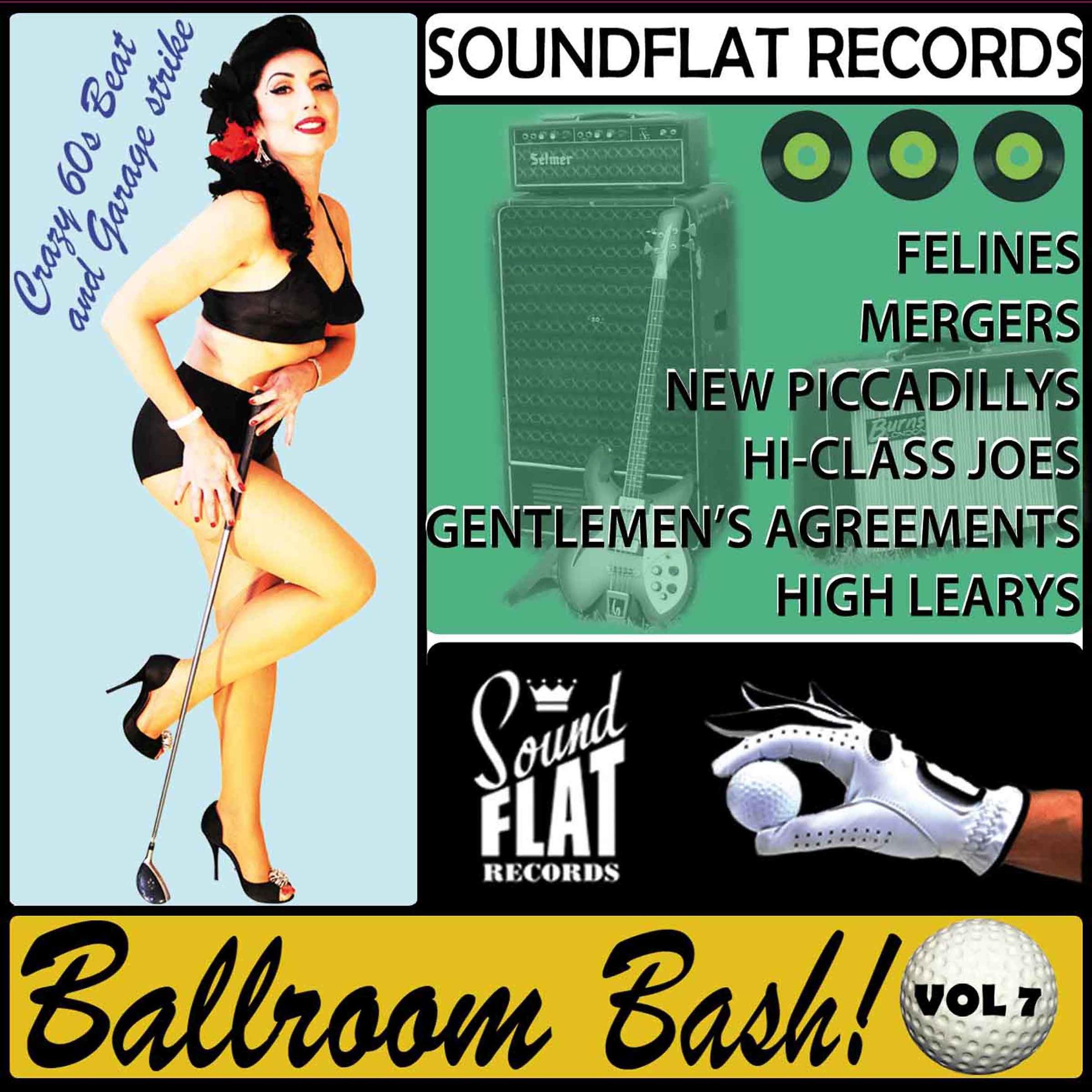 Постер альбома Soundflat Records Ballroom Bash, Vol. 7