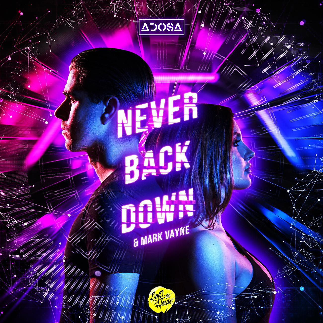 Постер альбома Never Back Down
