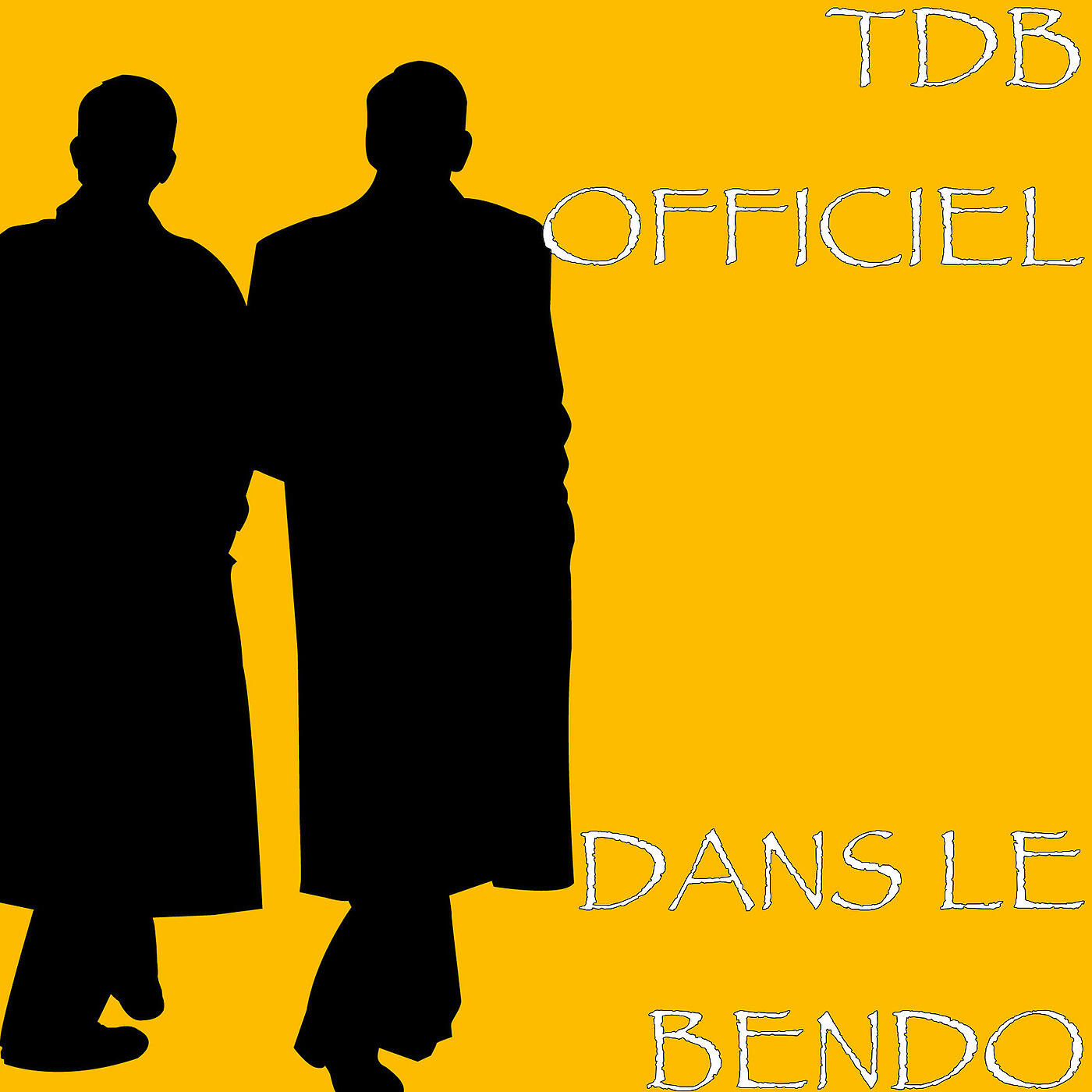 TDB OFFICIEL - Dans le bendo