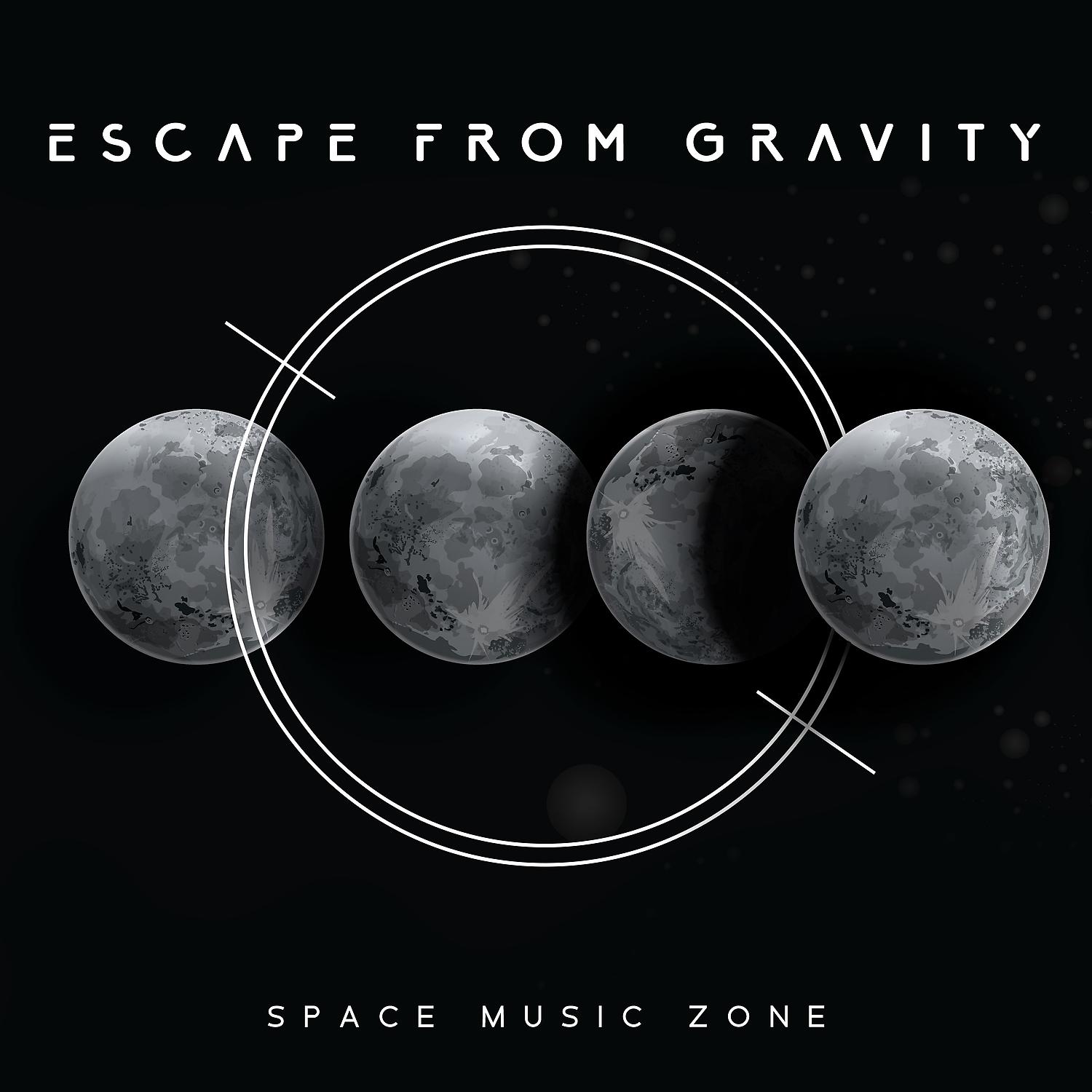 Постер альбома Escape from Gravity: Space Music Zone. Ambient Celestial Sounds from the Cosmos, Galactic Relaxation