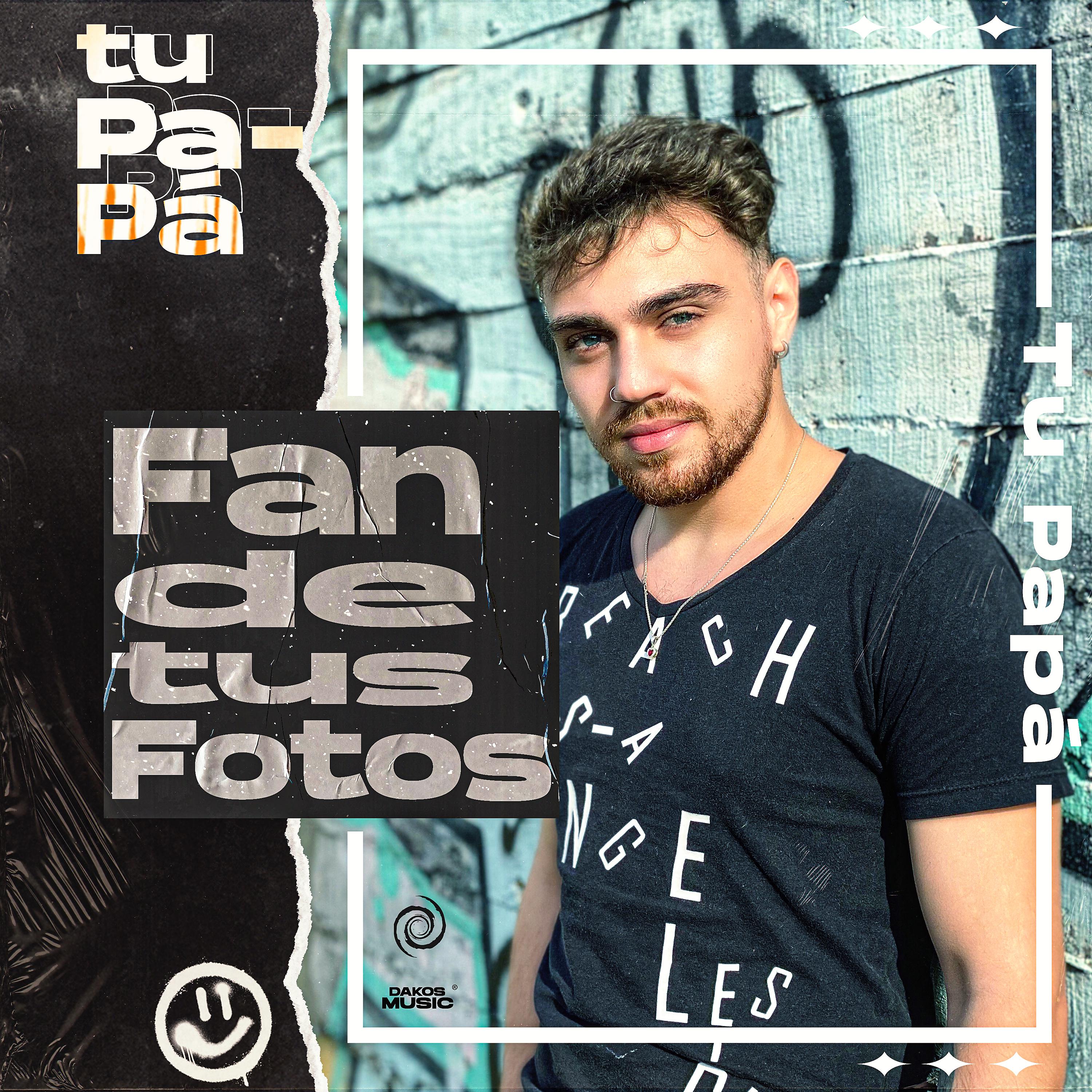 Постер альбома Fan de Tus Fotos