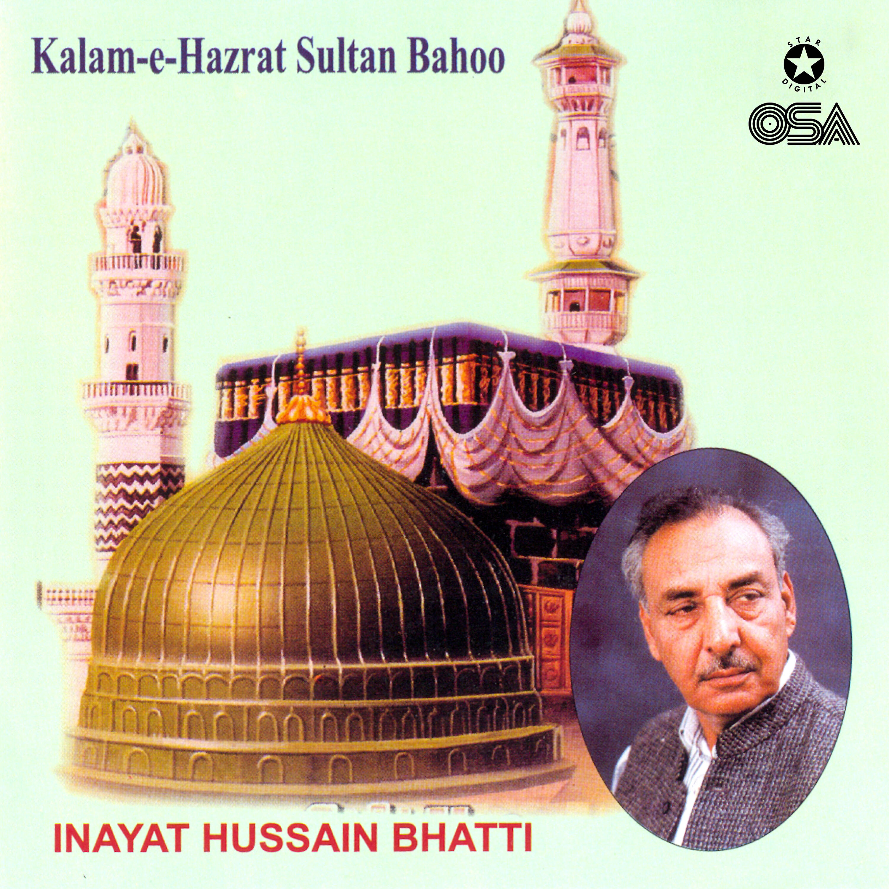 Inayat Hussain Bhatti - Kalam-e-Hazrat Sultan Bahoo, Pt. 2