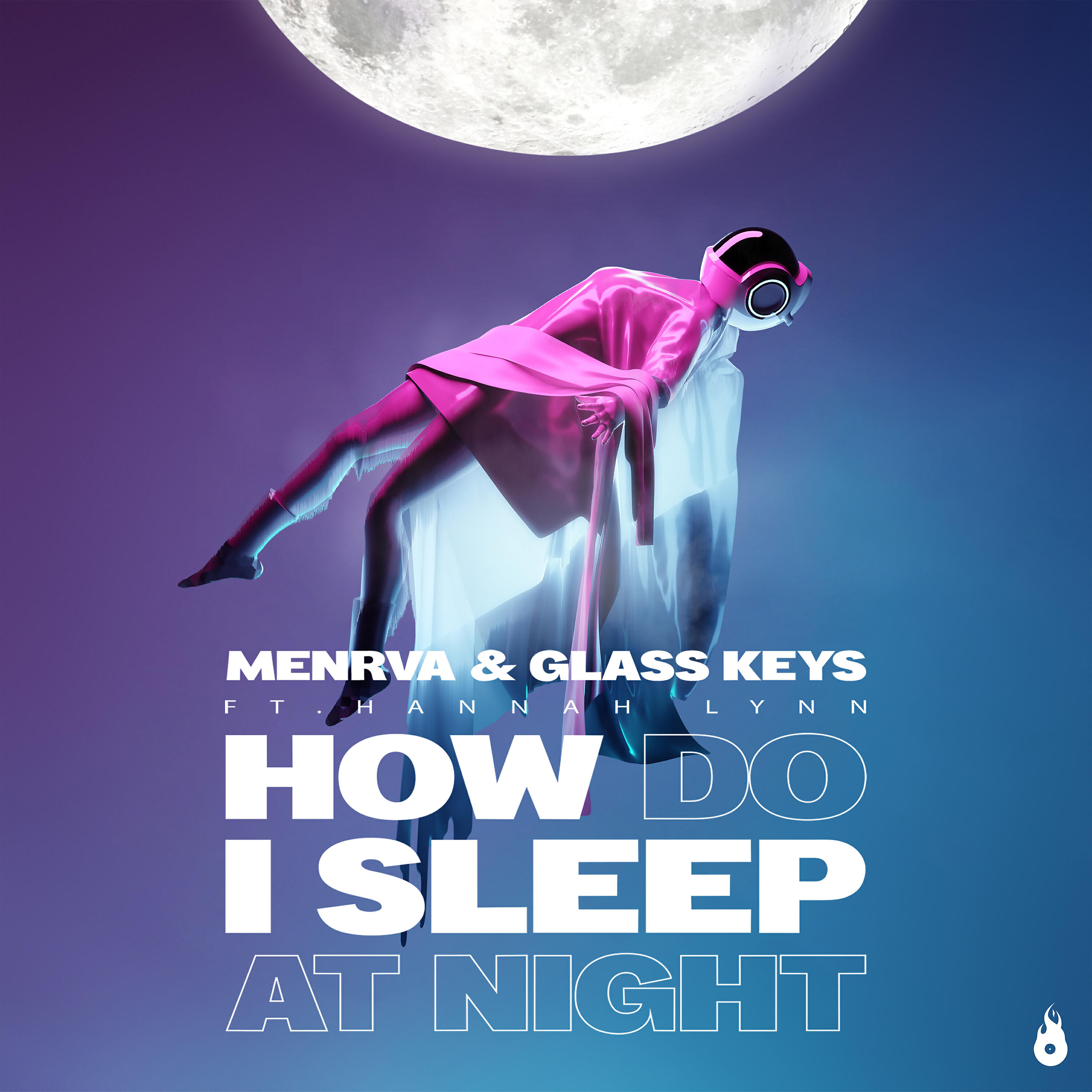 Menrva - How Do I Sleep at Night