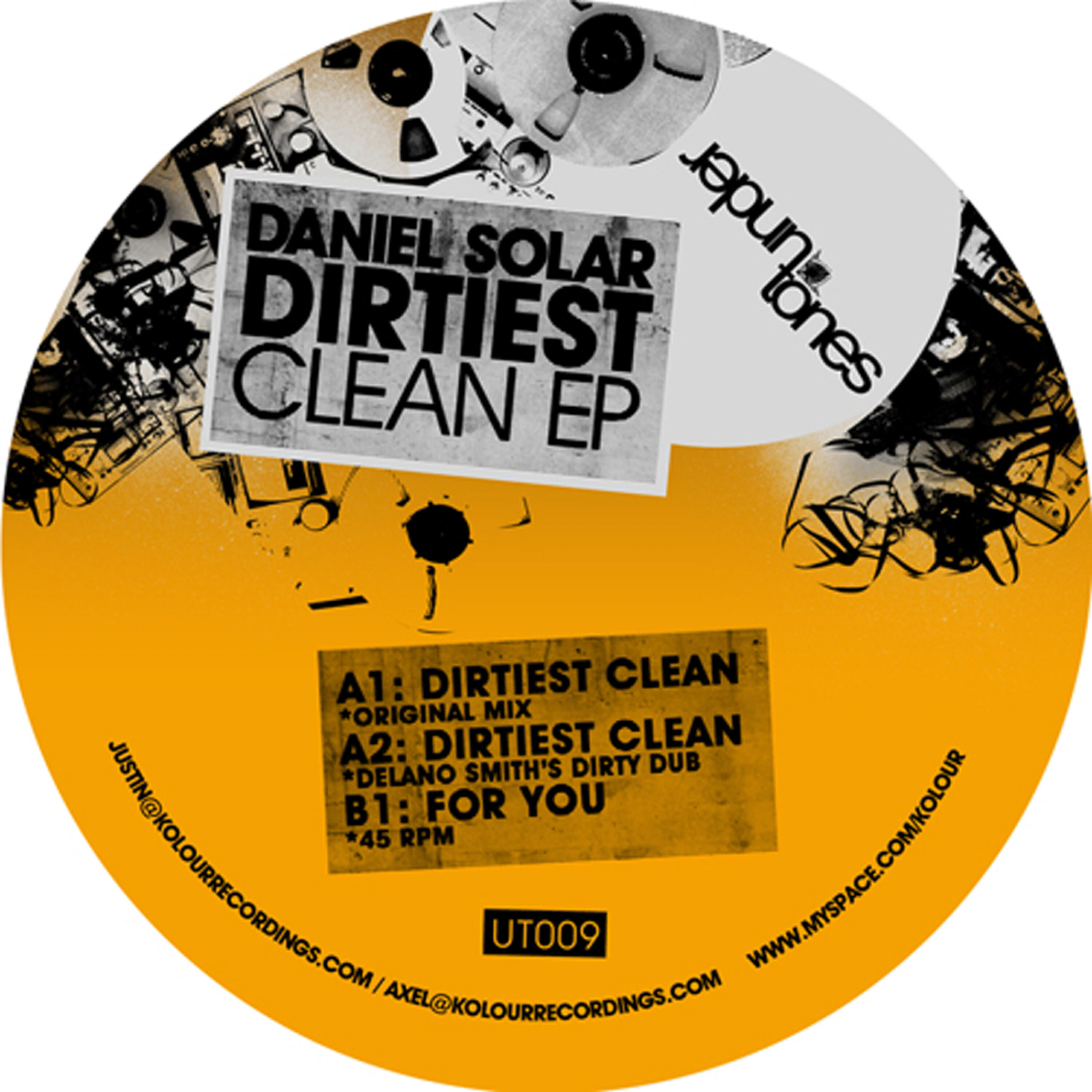Daniel Solar - Dirtiest Clean (Delano Smith Remix)