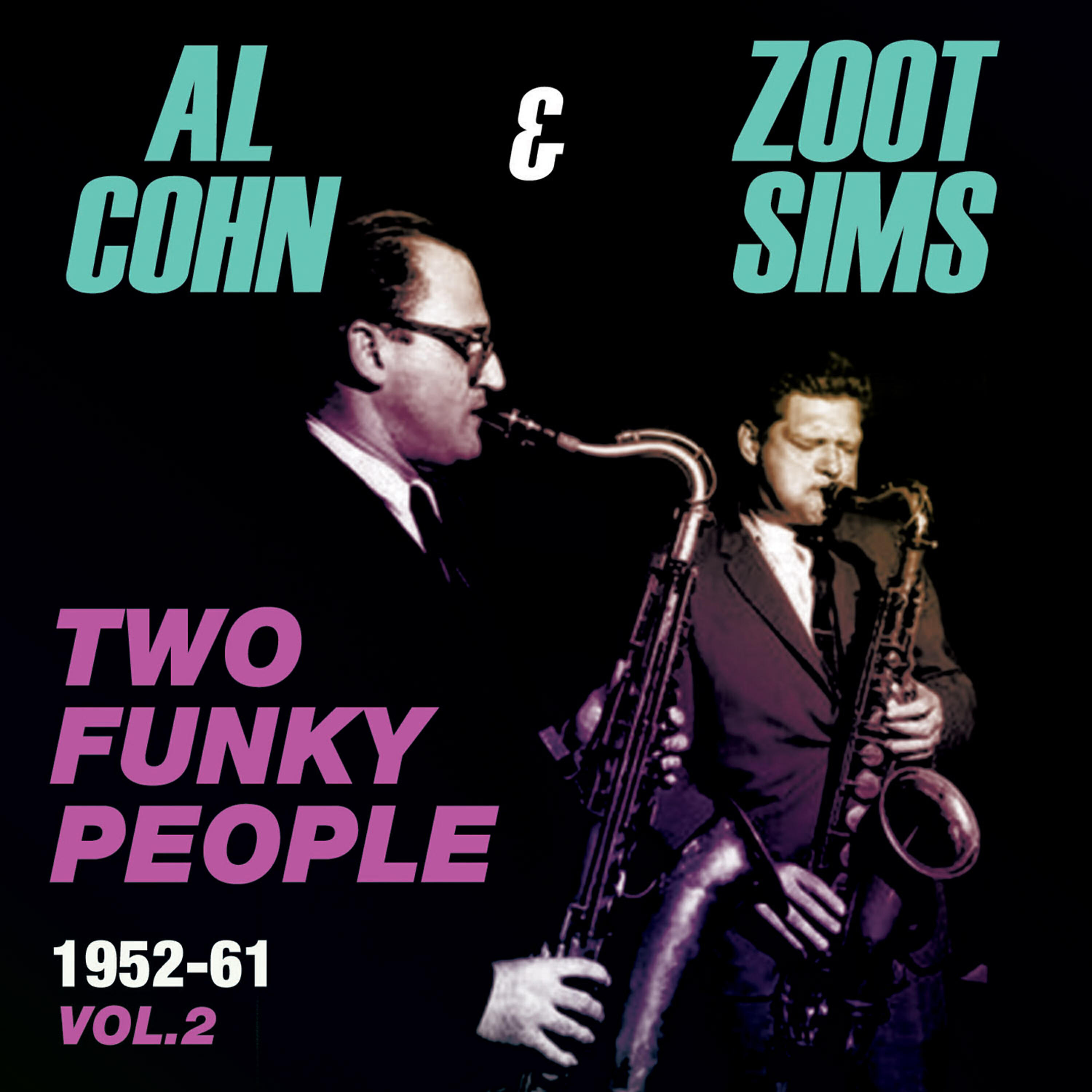The Al Cohn Quintet - Just You, Just Me