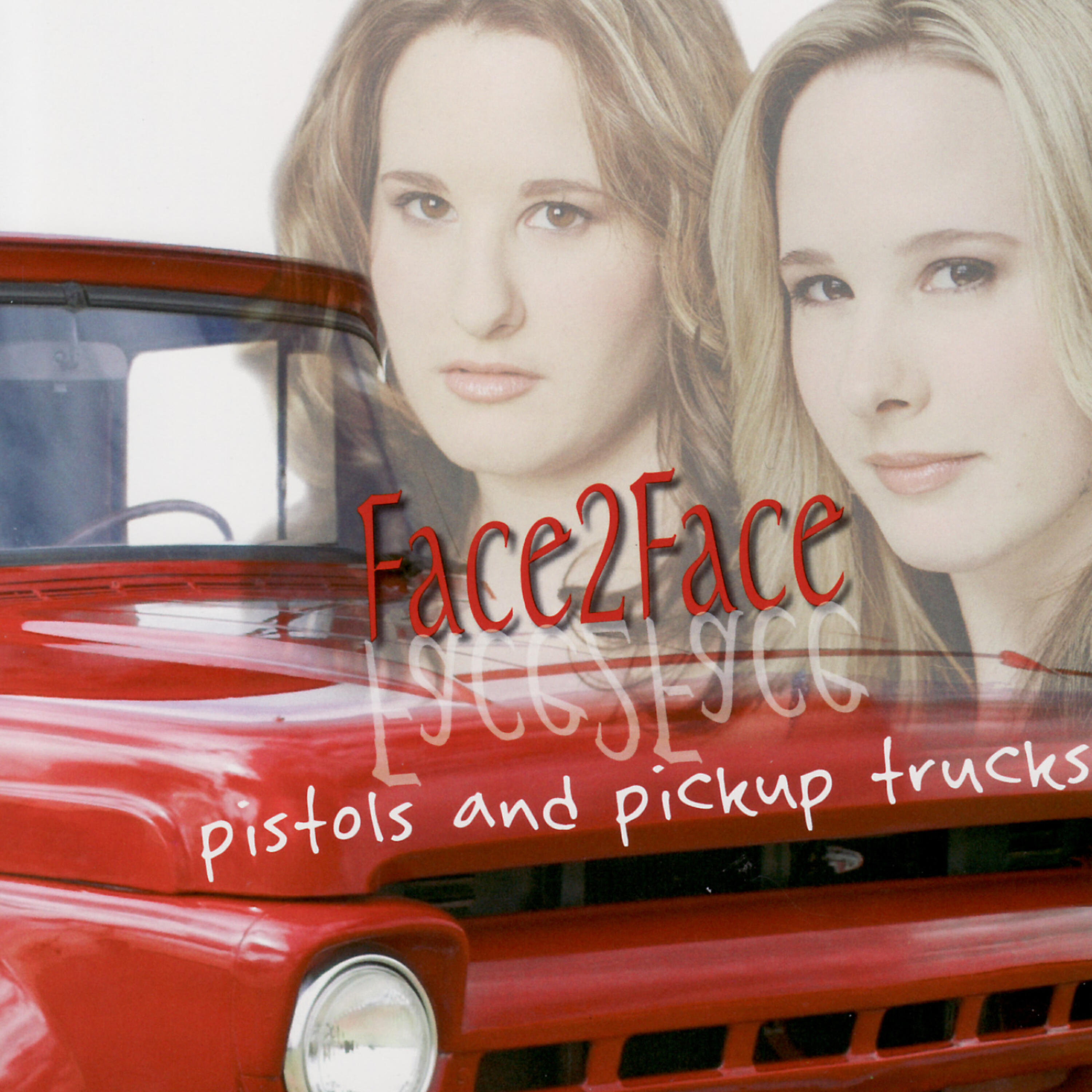 Face2Face - Pistols and Pickup Trucks