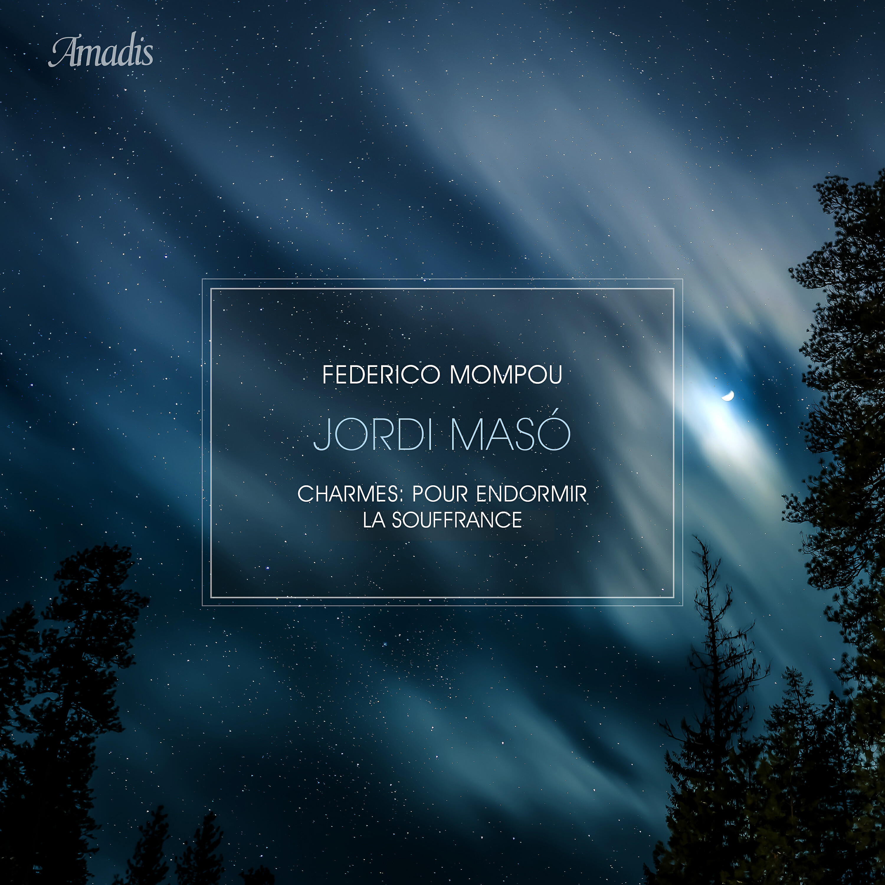 Jordi Masó - Charmes: Pour endormir la souffrance
