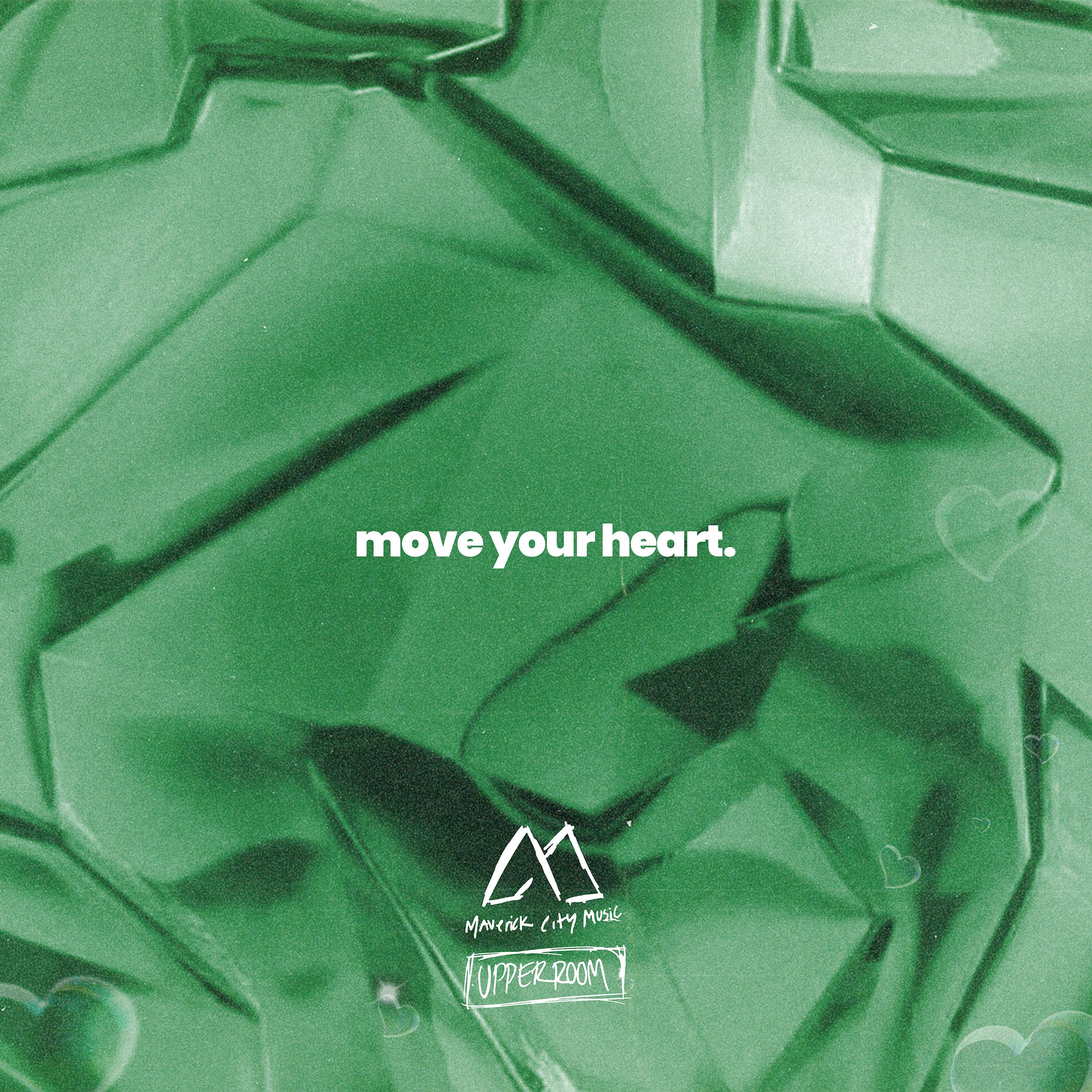 Постер альбома Move Your Heart