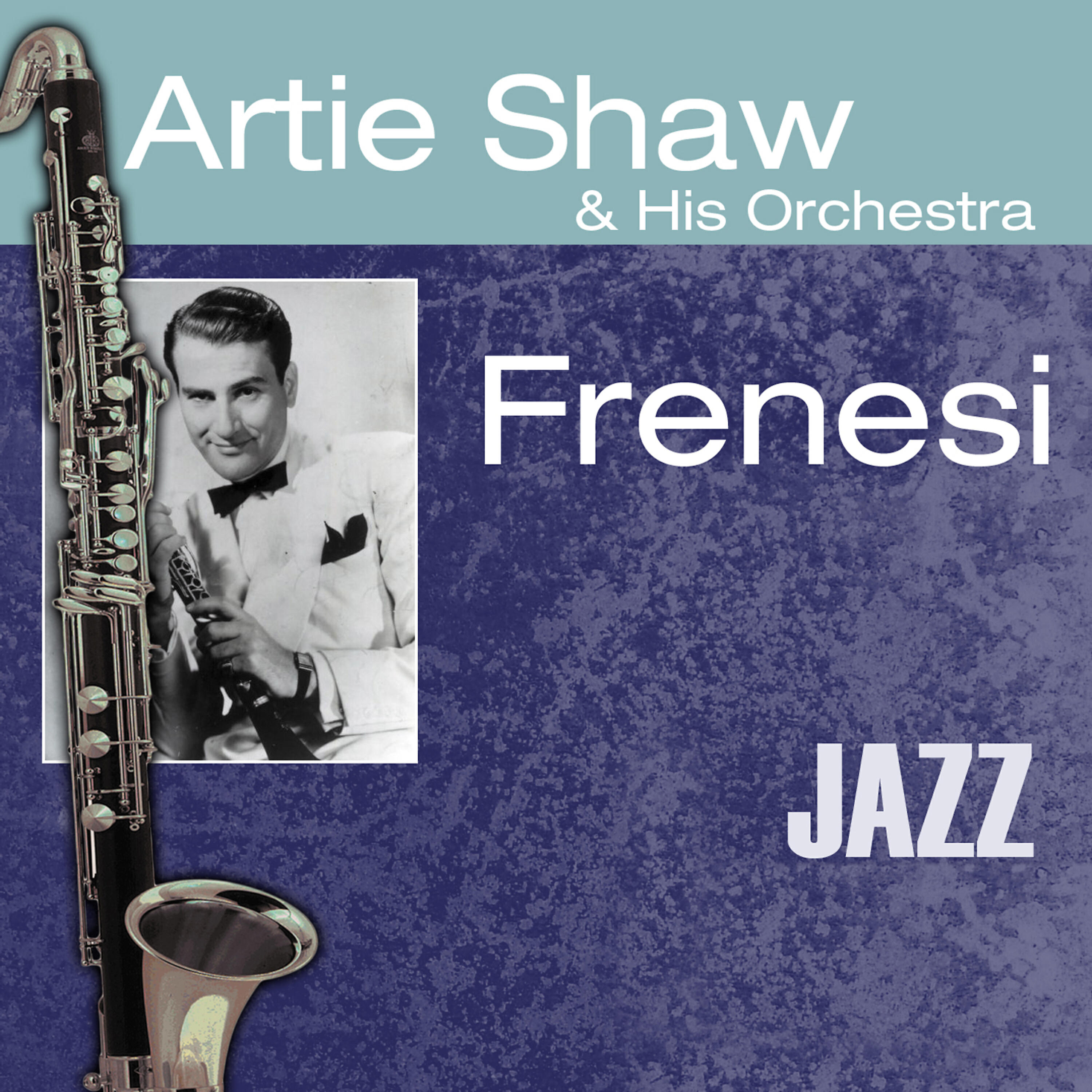 Artie Shaw - Dancing on the Ceiling
