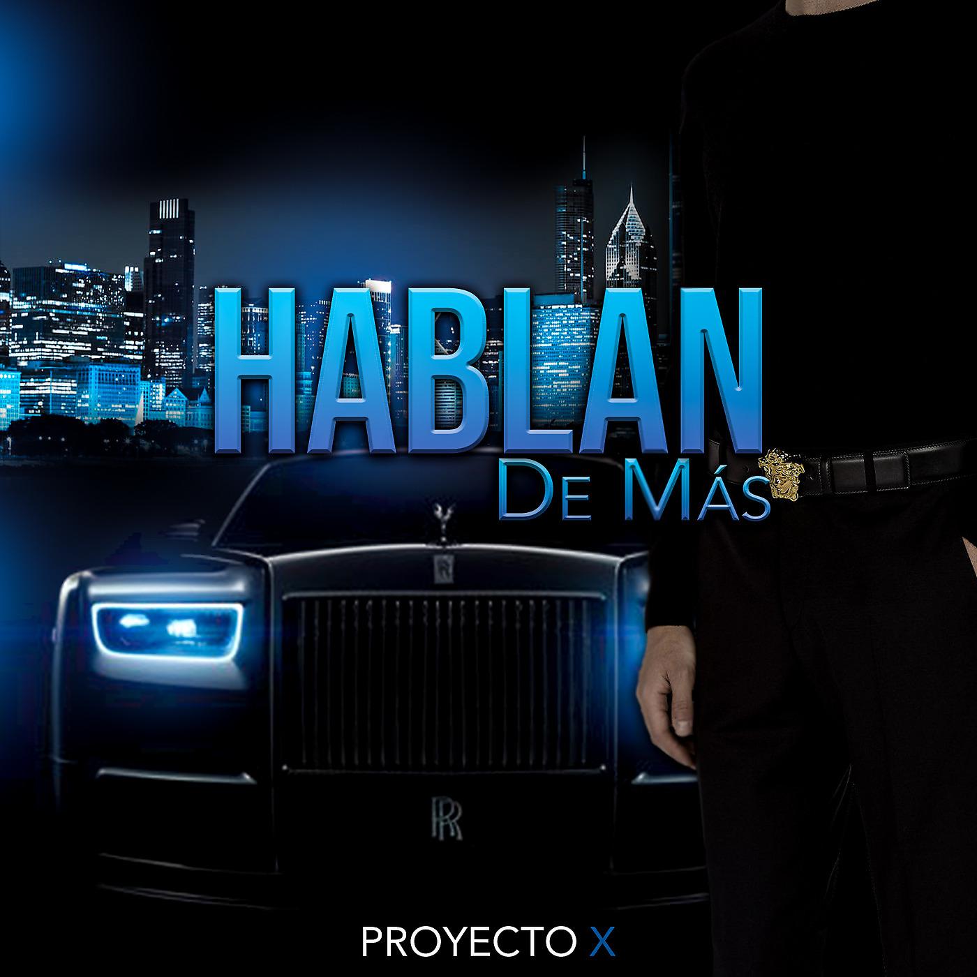 Постер альбома Hablan de Mas