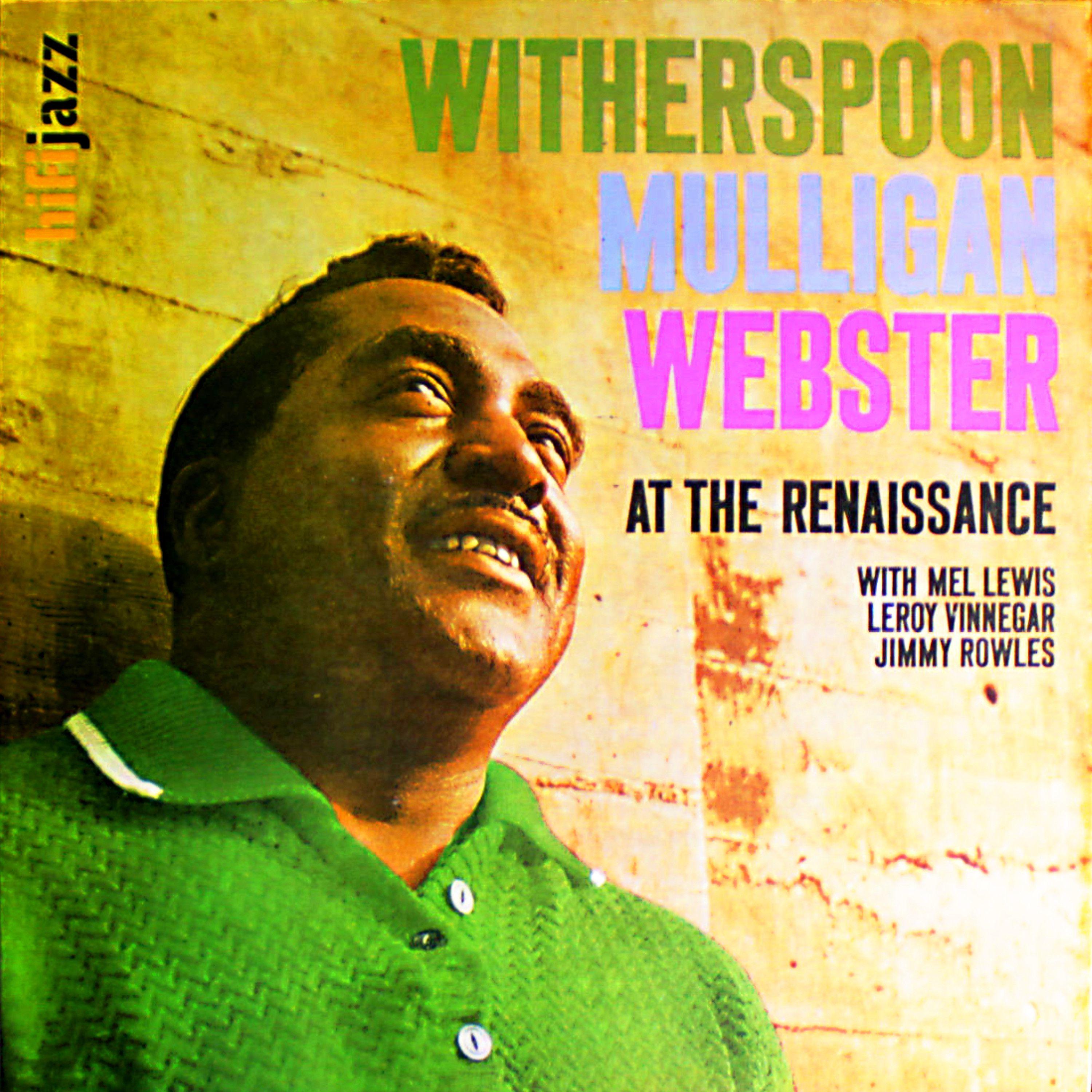 Постер альбома Jimmy Witherspoon at the Renaissance - Live