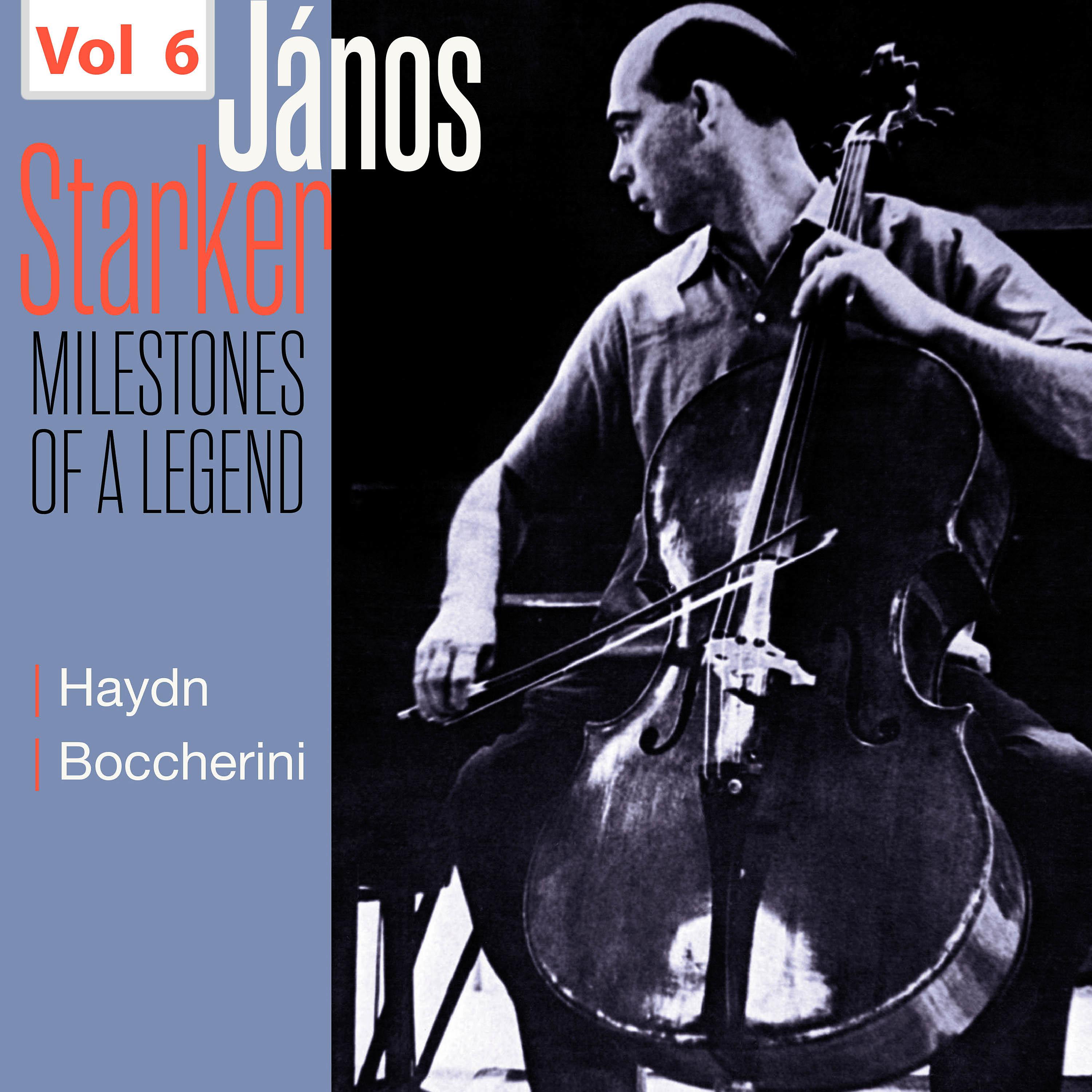 Постер альбома Milestones of a Legend - Janos Starker, Vol. 6