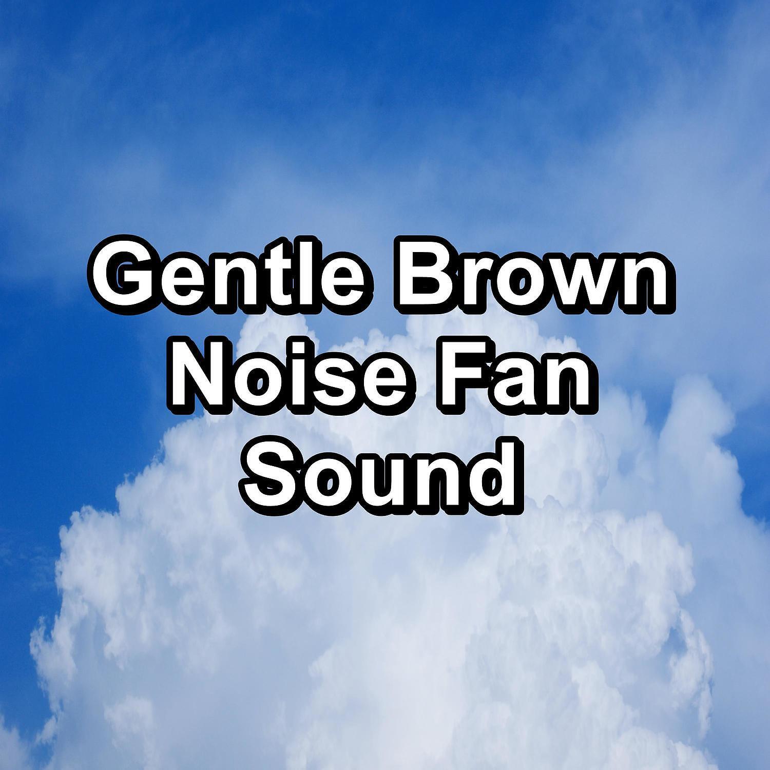 Fan Sounds - Celestial White Noise