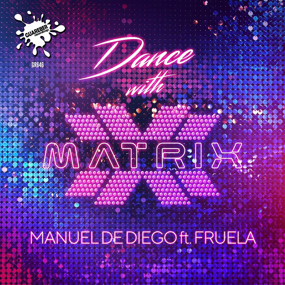 Постер альбома Dance With Matrix