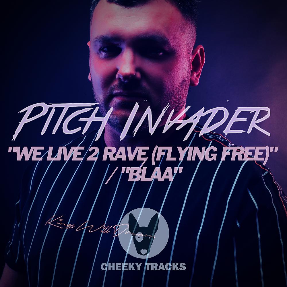 Постер альбома We Live 2 Rave (Flying Free) / Blaa