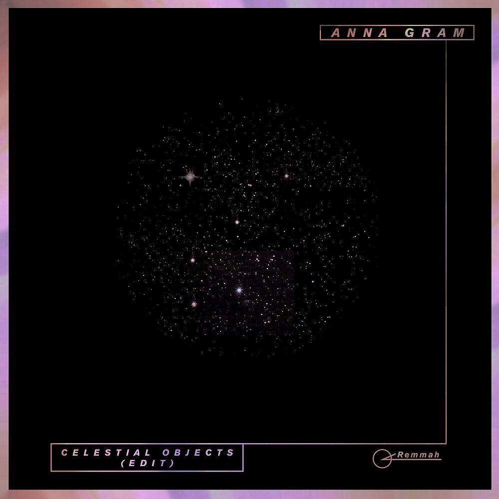 Постер альбома Celestial Objects (Edit)