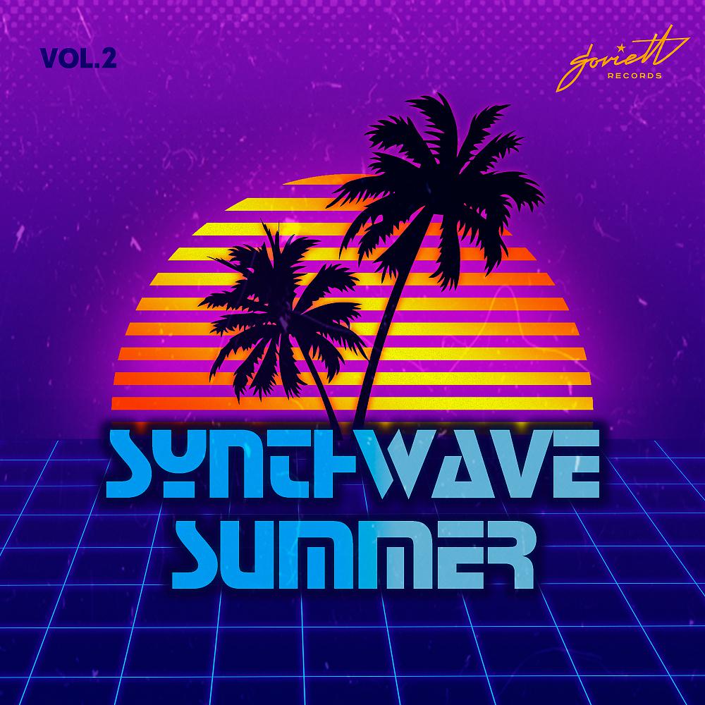 Постер альбома Synthwave Summer, Pt. 2