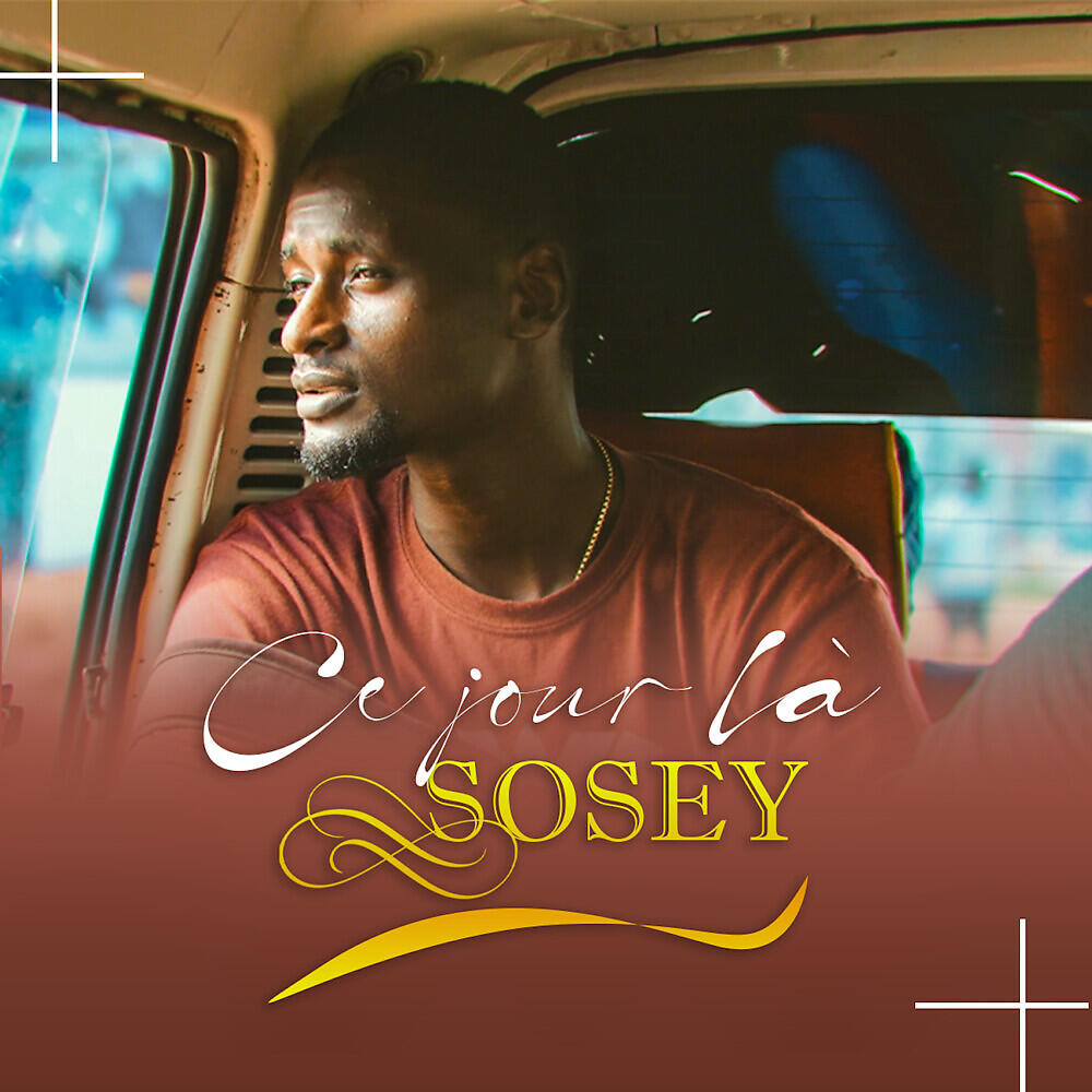 Sosey - Ce jour là