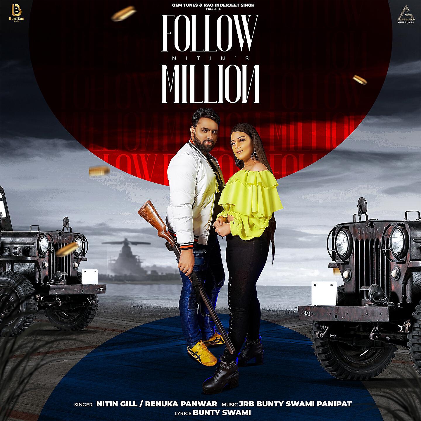 Nitin Gill - Follow Million