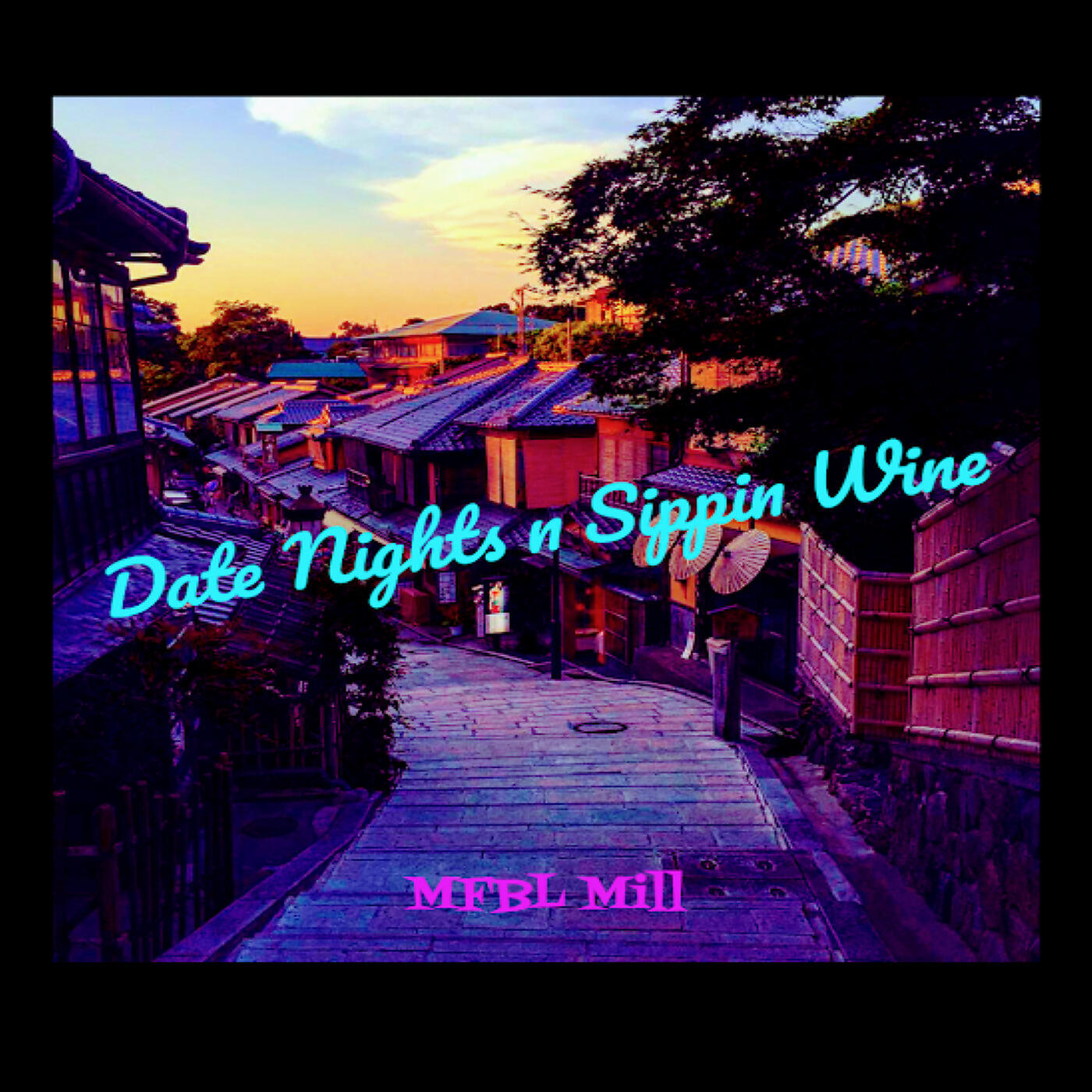 MFBL Mill - Date Nights n Sippin Wine
