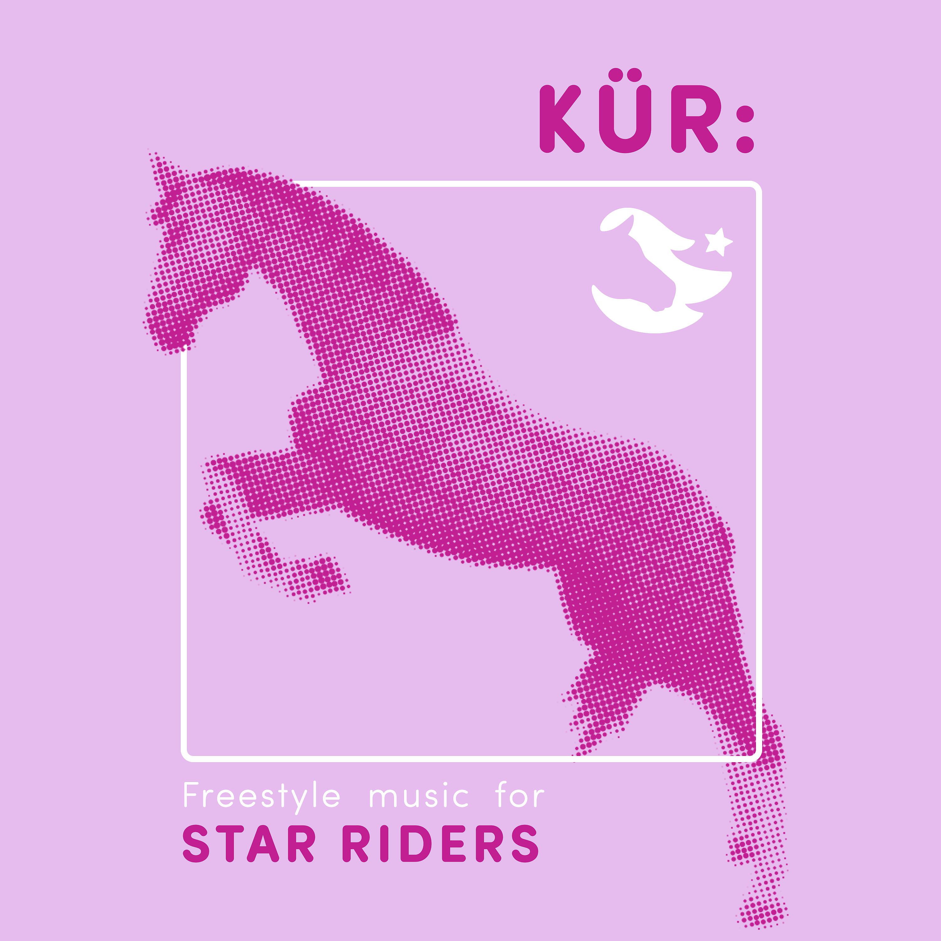 Постер альбома Kür: Freestyle Music for Star Riders