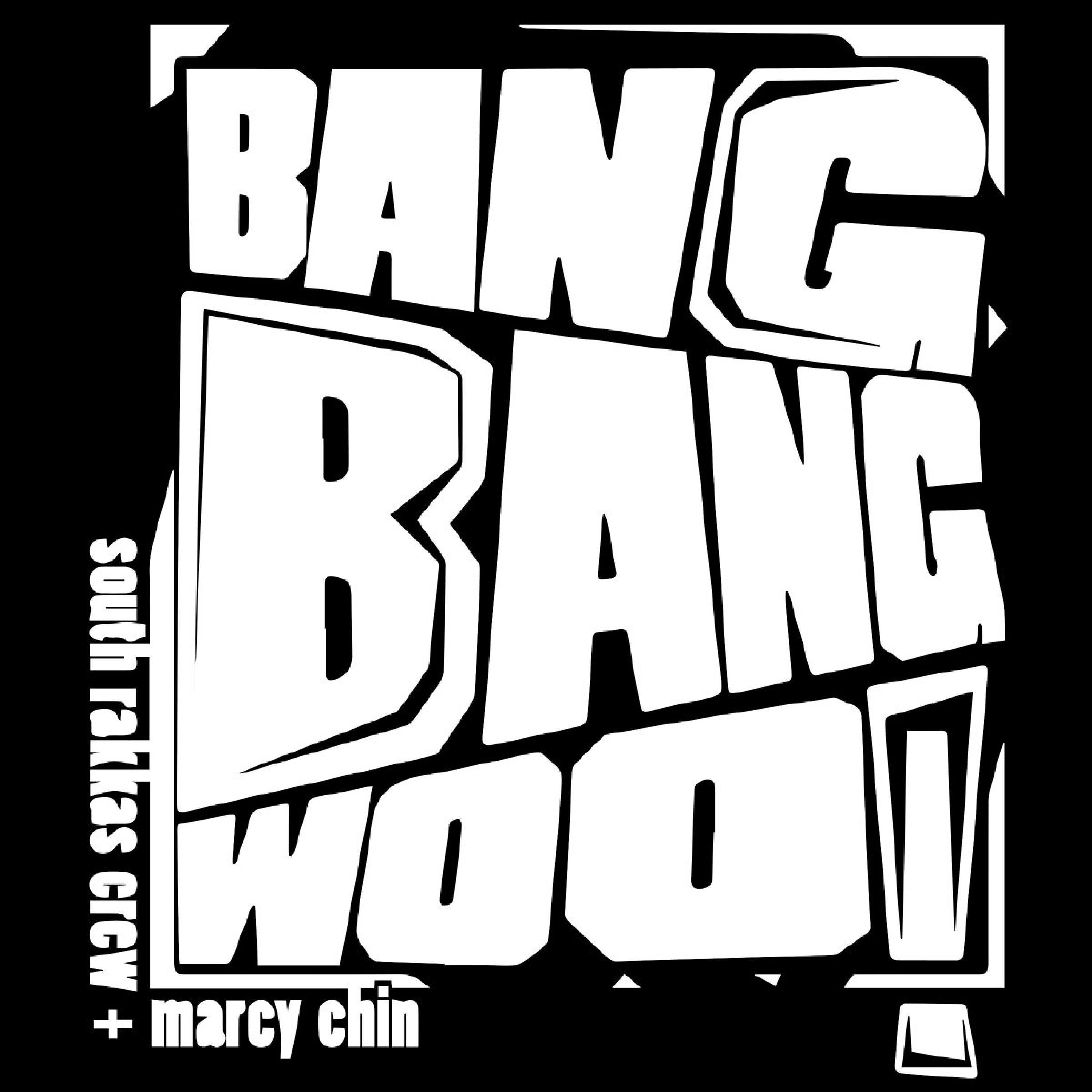 Постер альбома Bang Bang Woo!