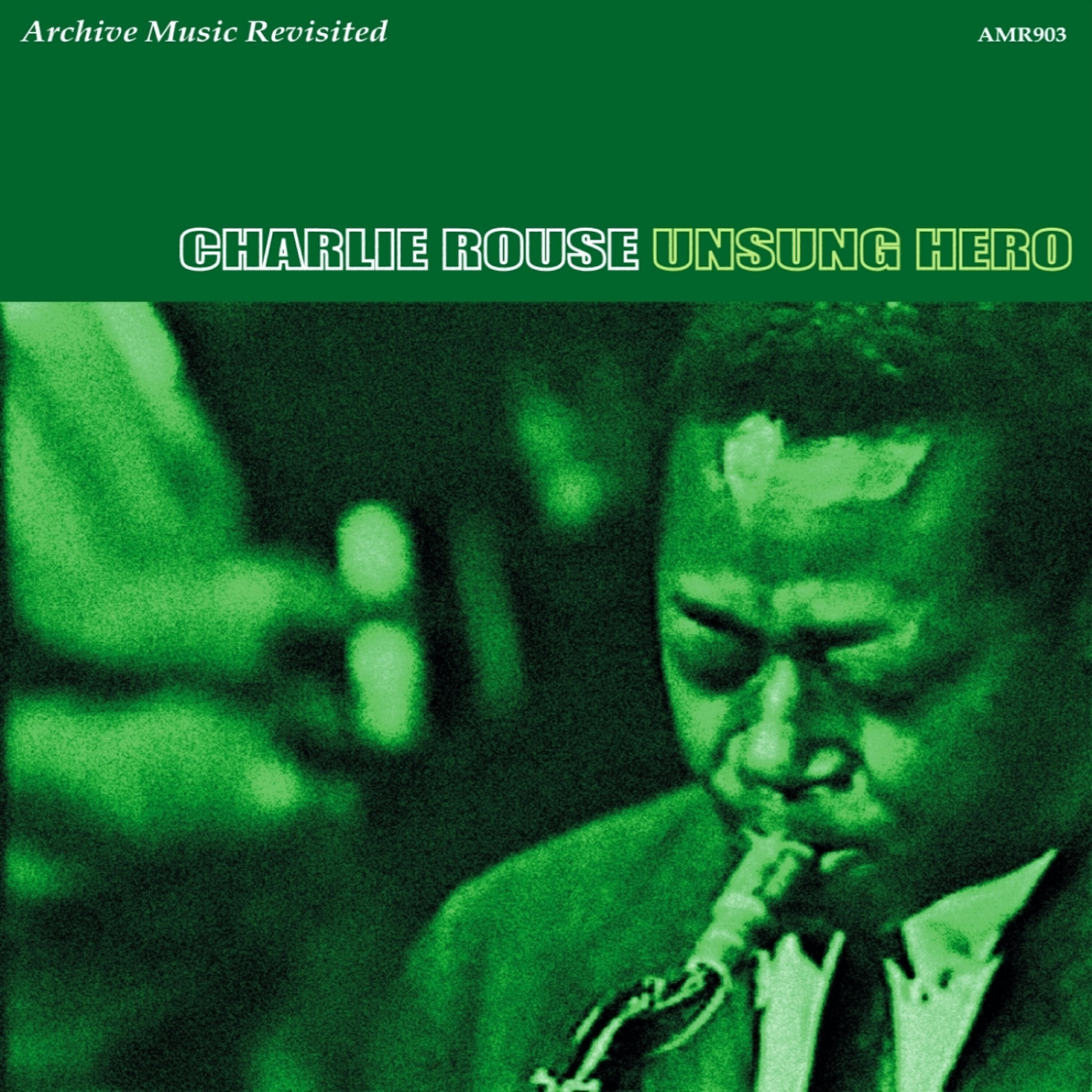 Charlie Rouse - Rouse's Point