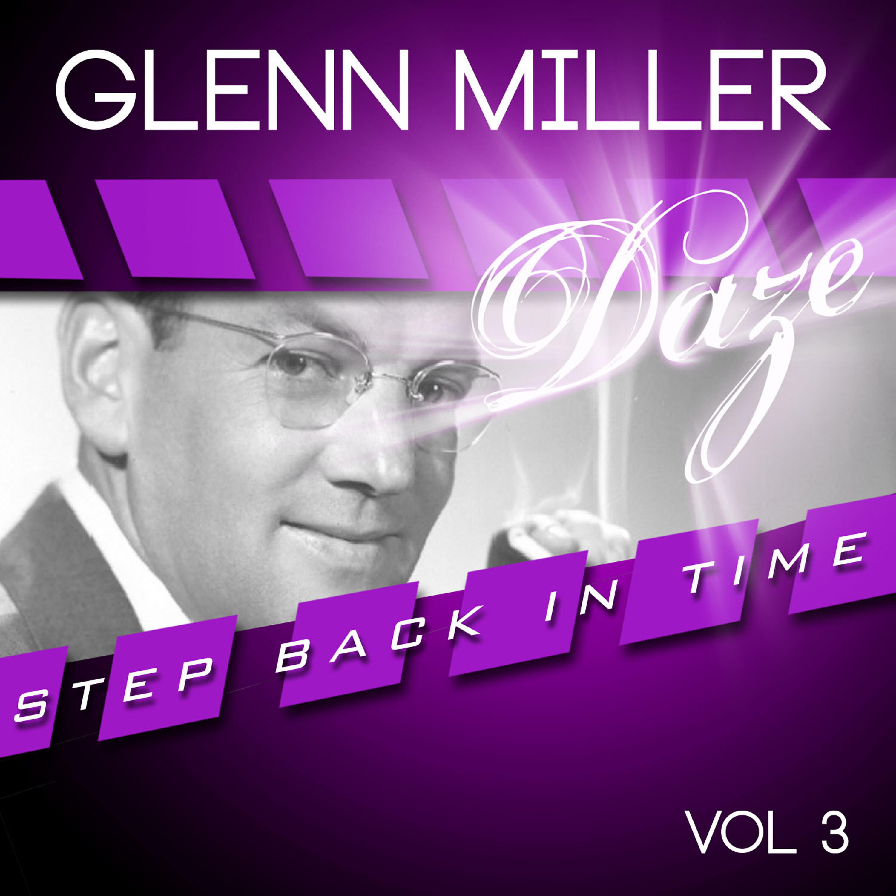 Glenn Miller - At Last Mack Gordon Harry Warren