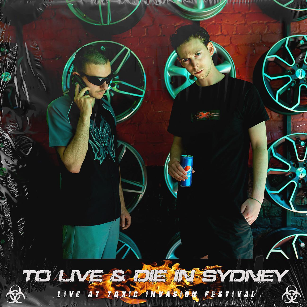 Постер альбома To Live & Die In Sydney