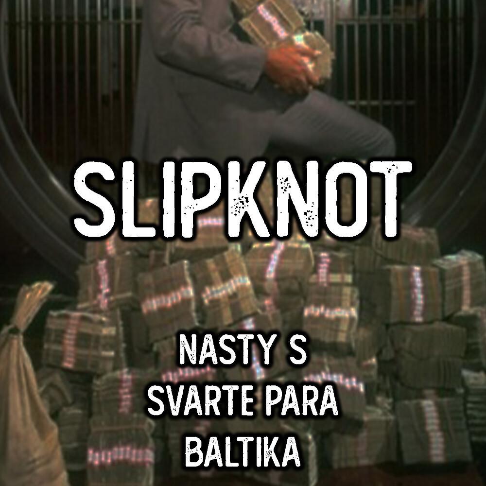 Постер альбома Slipknot 2021