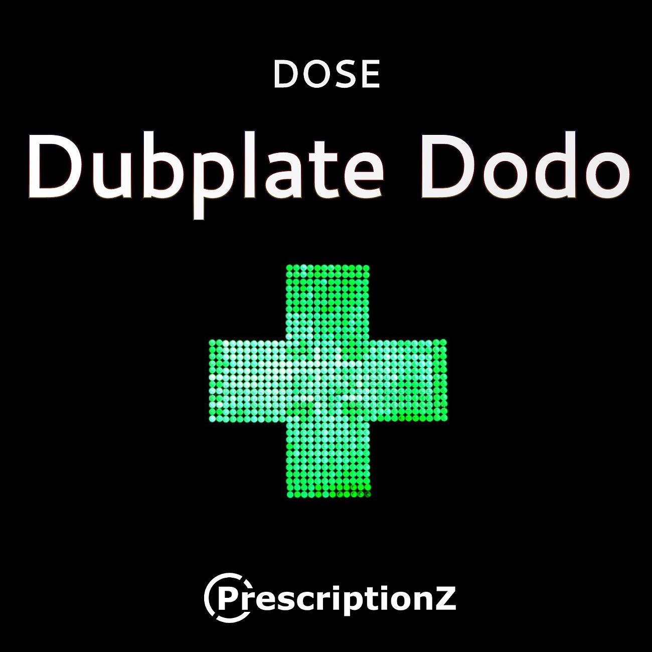 Постер альбома Dubplate Dodo
