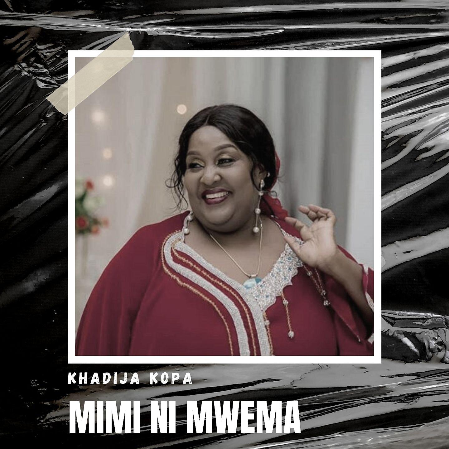 Постер альбома Mimi Ni Mwema