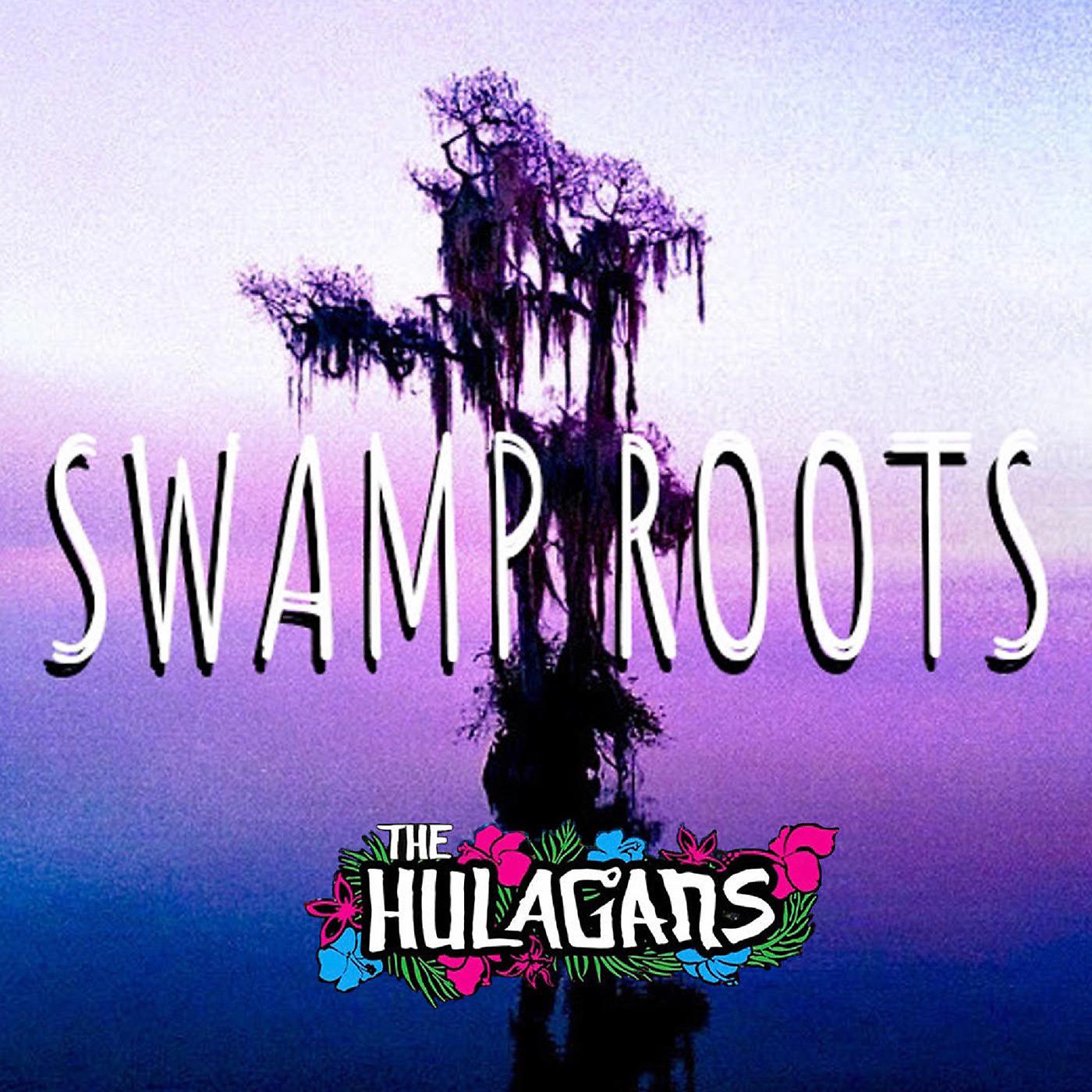 Постер альбома Swamp Roots