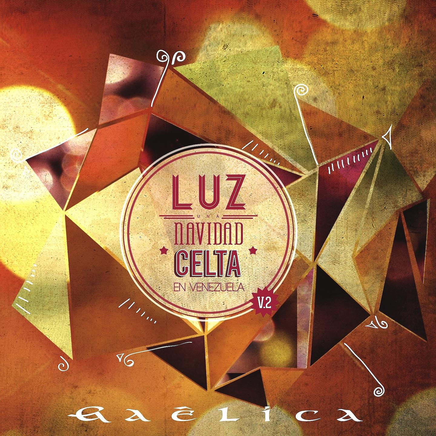 Постер альбома Luz, Una Navidad Celta En Venezuela