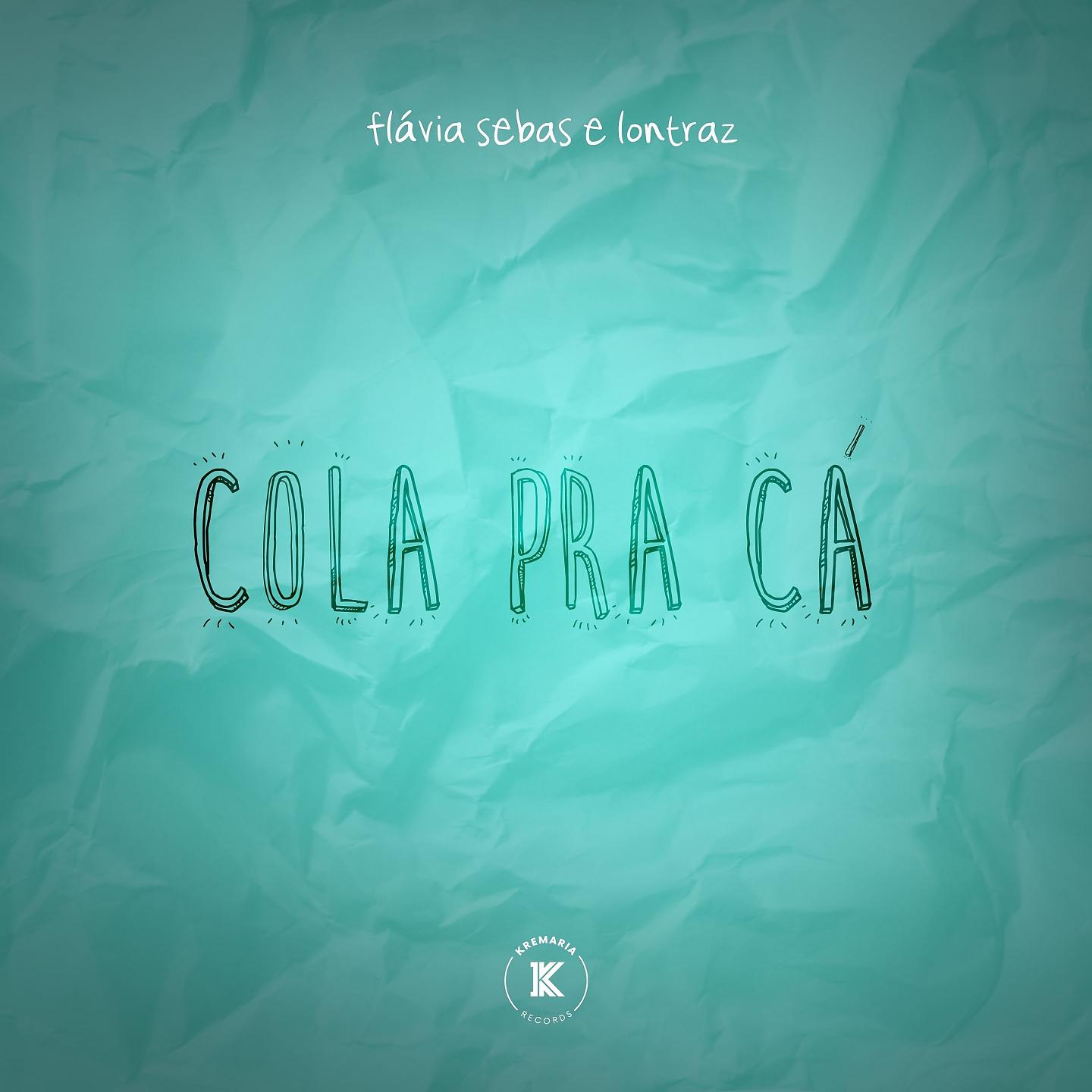 Постер альбома Cola pra Cá