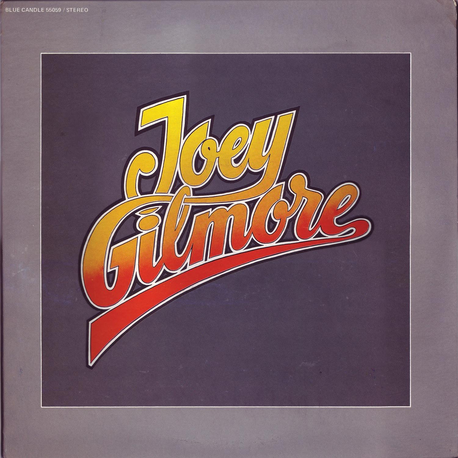 Постер альбома Joey Gilmore