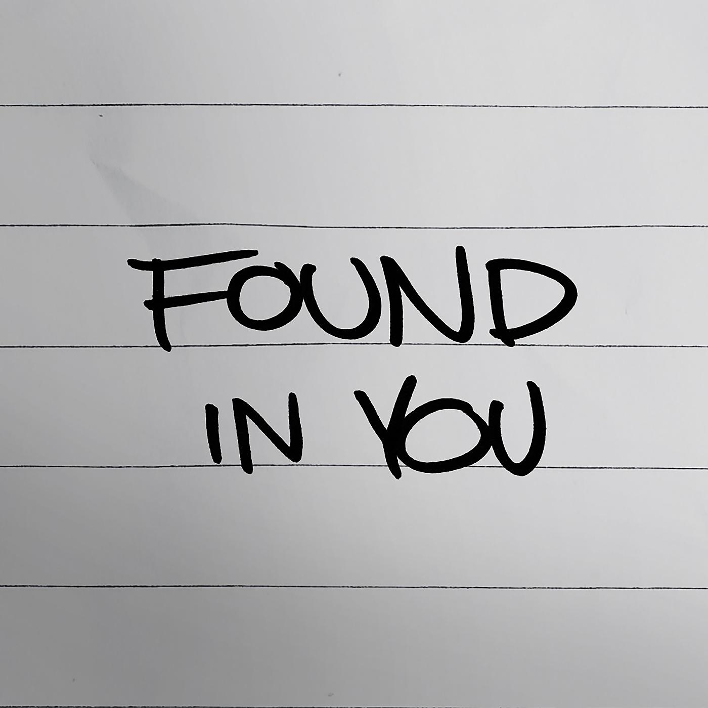 Постер альбома Found In You