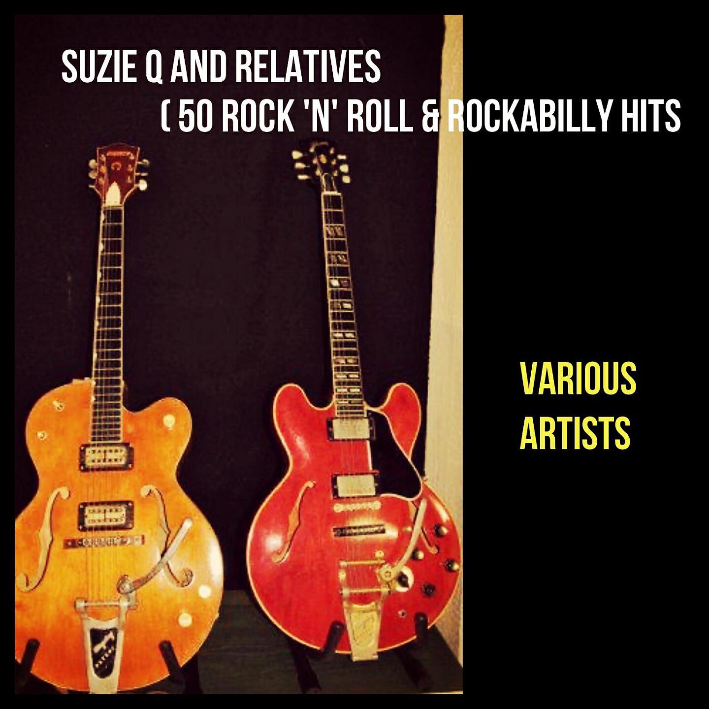Альбом Suzie Q and Relatives исполнителя Various Artists