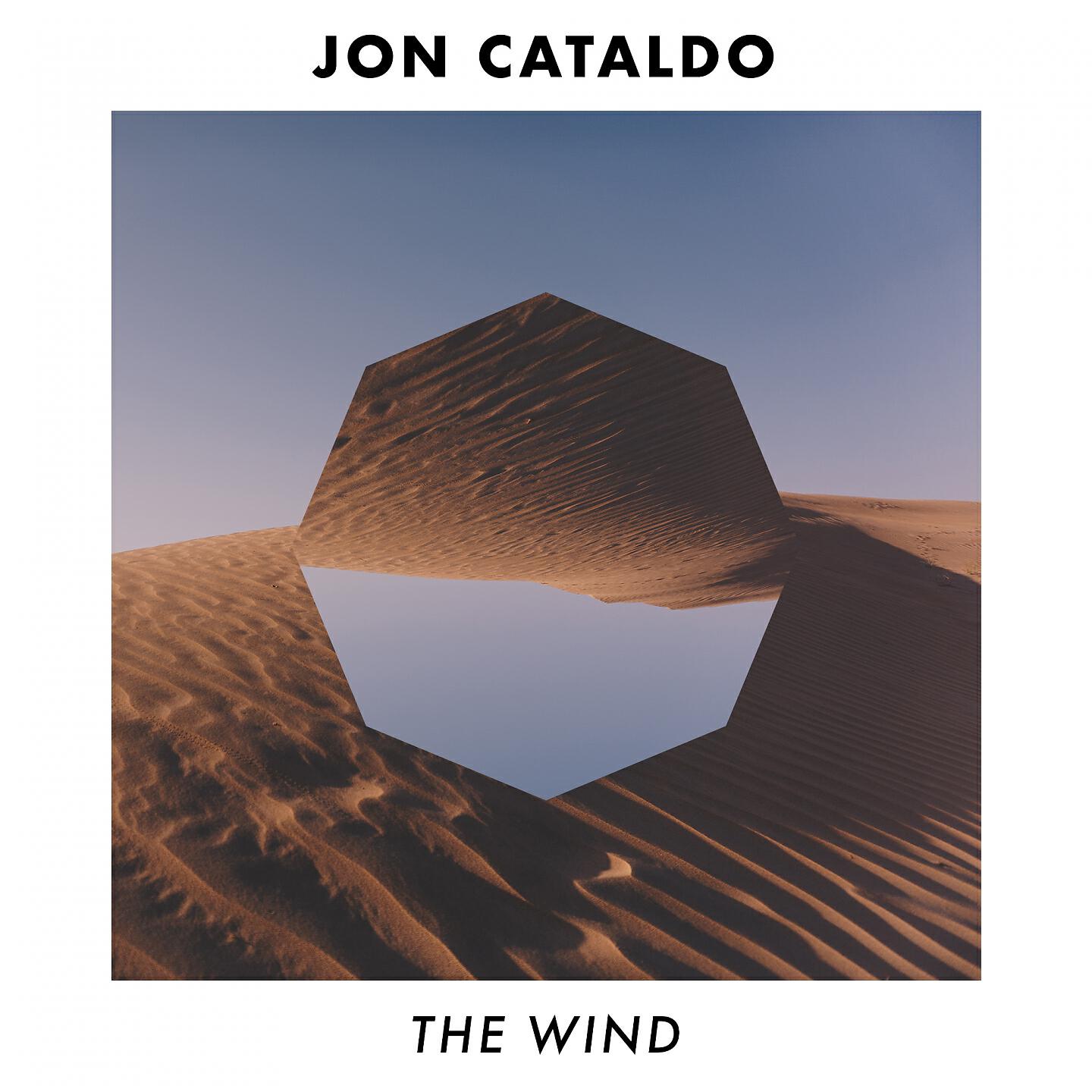 Jon Cataldo - The Wind (Dustin Holtsberry Remix)