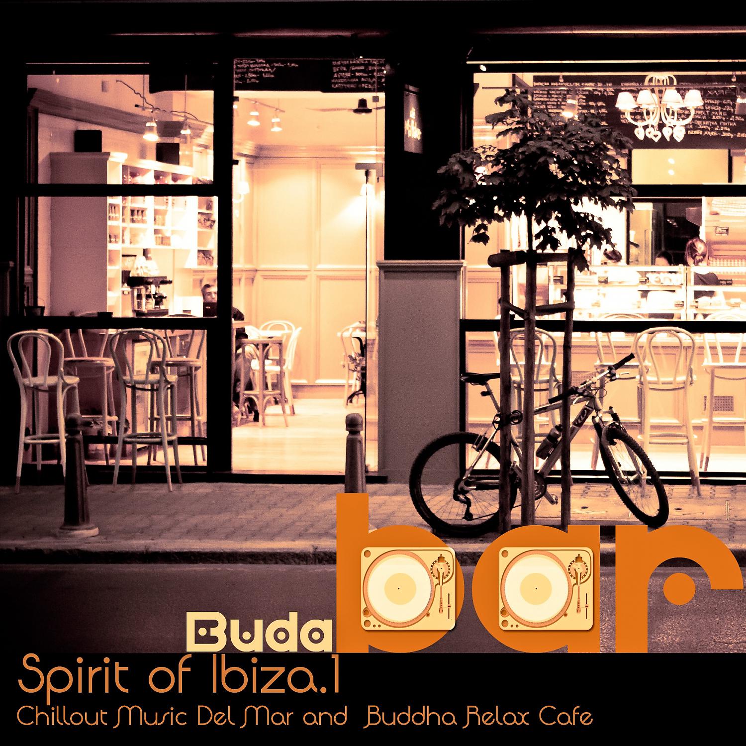 Постер альбома Buda Bar Spirit of Ibiza. Vol.1 (Chillout Music Del Mar and  Buddha Relax Cafe) (Music for Meditation, Relaxing, Massage and Spa)