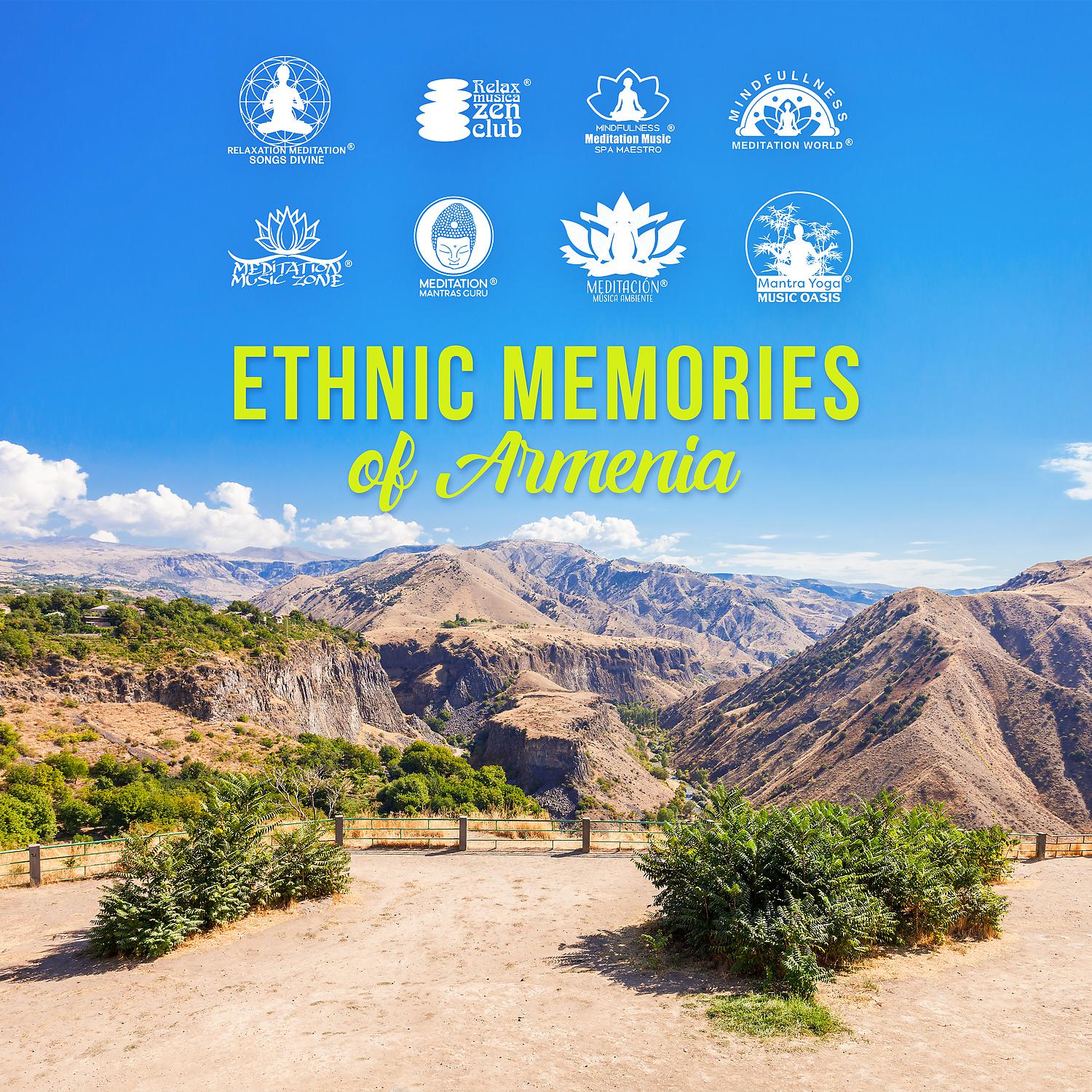 Постер альбома Ethnic Memories of Armenia